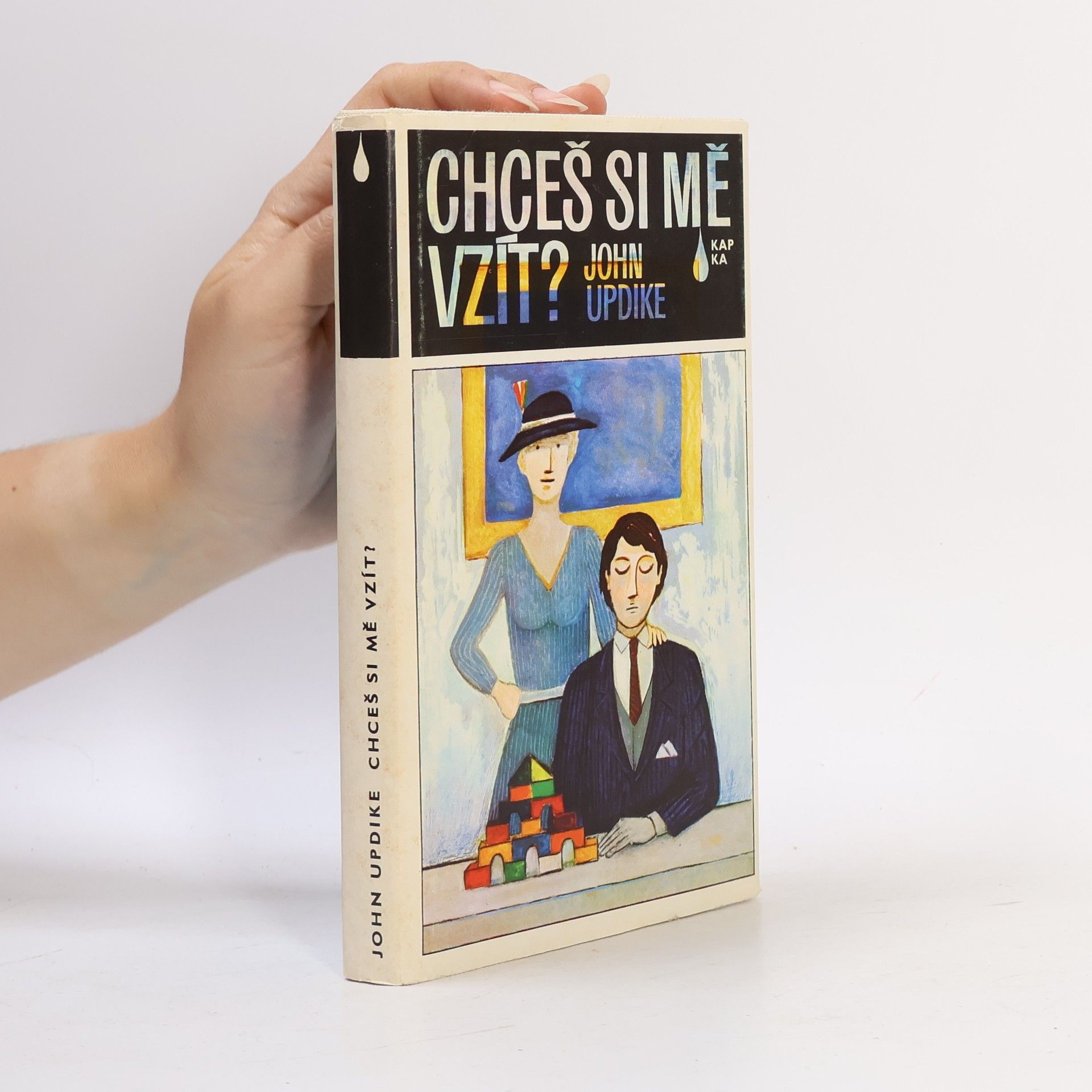 John Updike Chceš si mě vzít?