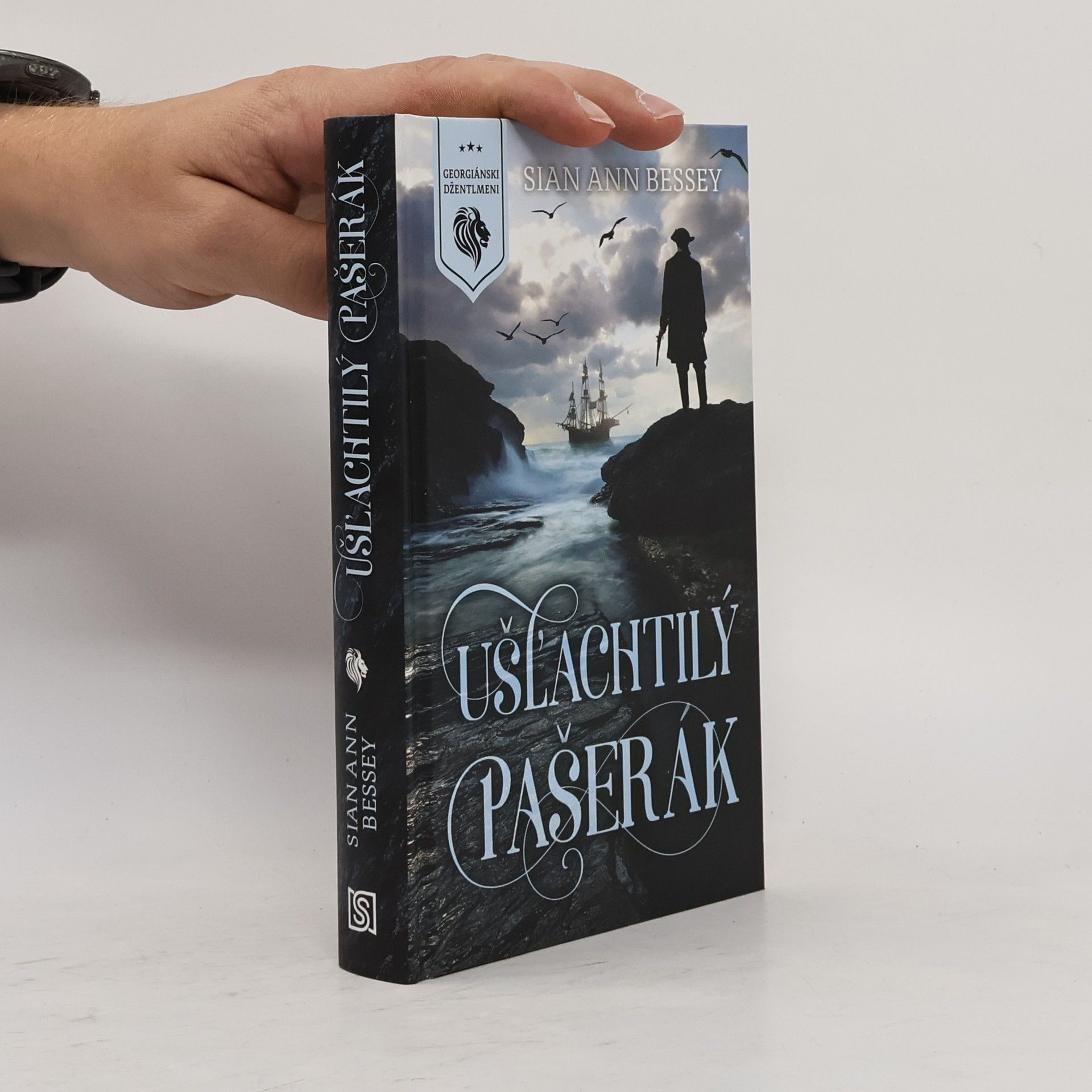 Sian Ann Bessey Ušl'achtilý pašerák