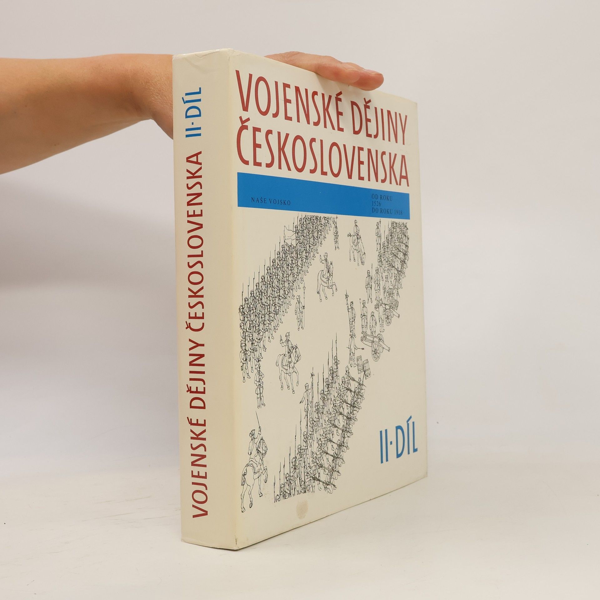 Collectif d'auteurs Vojenské dějiny Československa II.