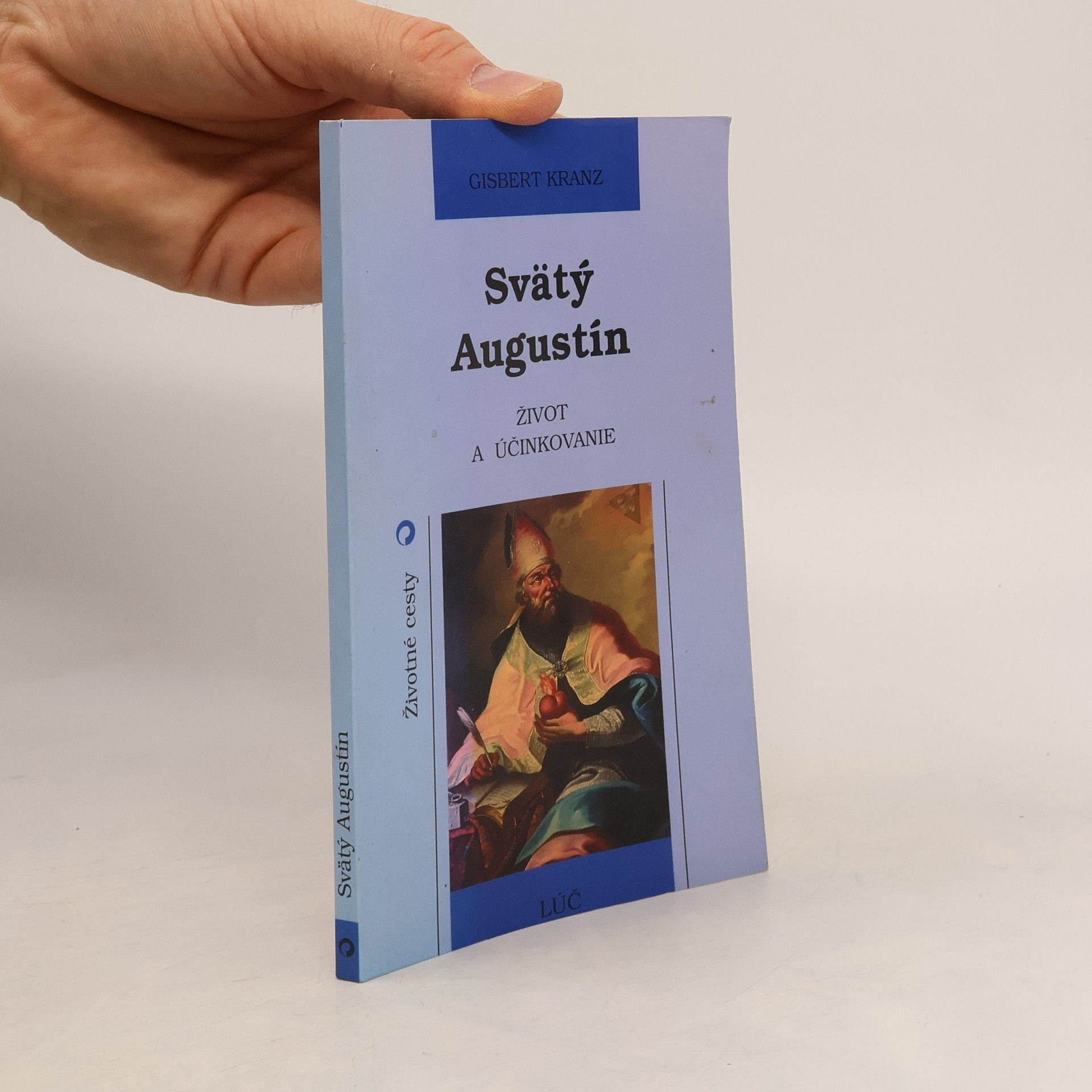 Gisbert Kranz Svätý Augustín