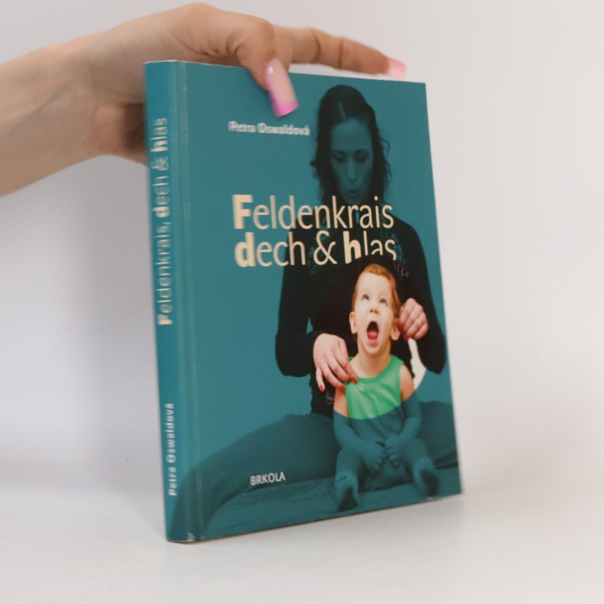 Petra Oswaldová Feldenkrais. Dech & hlas.