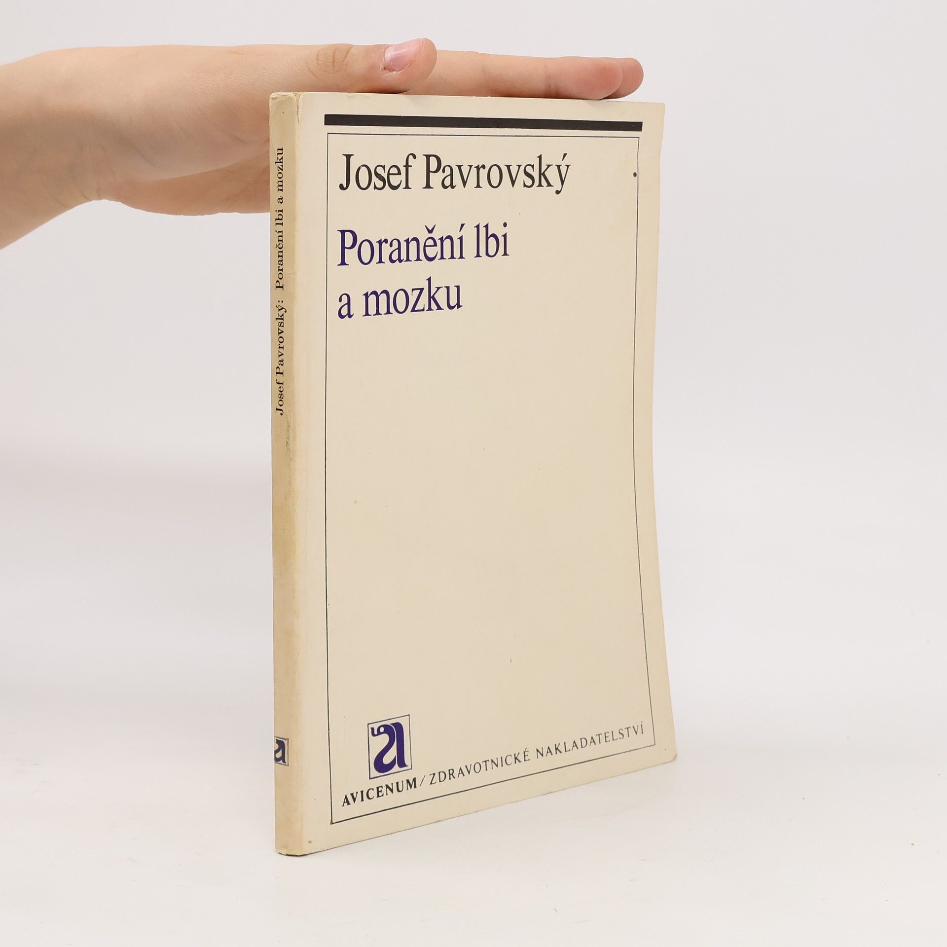Josef Pavrovský Poranění lbi a mozku