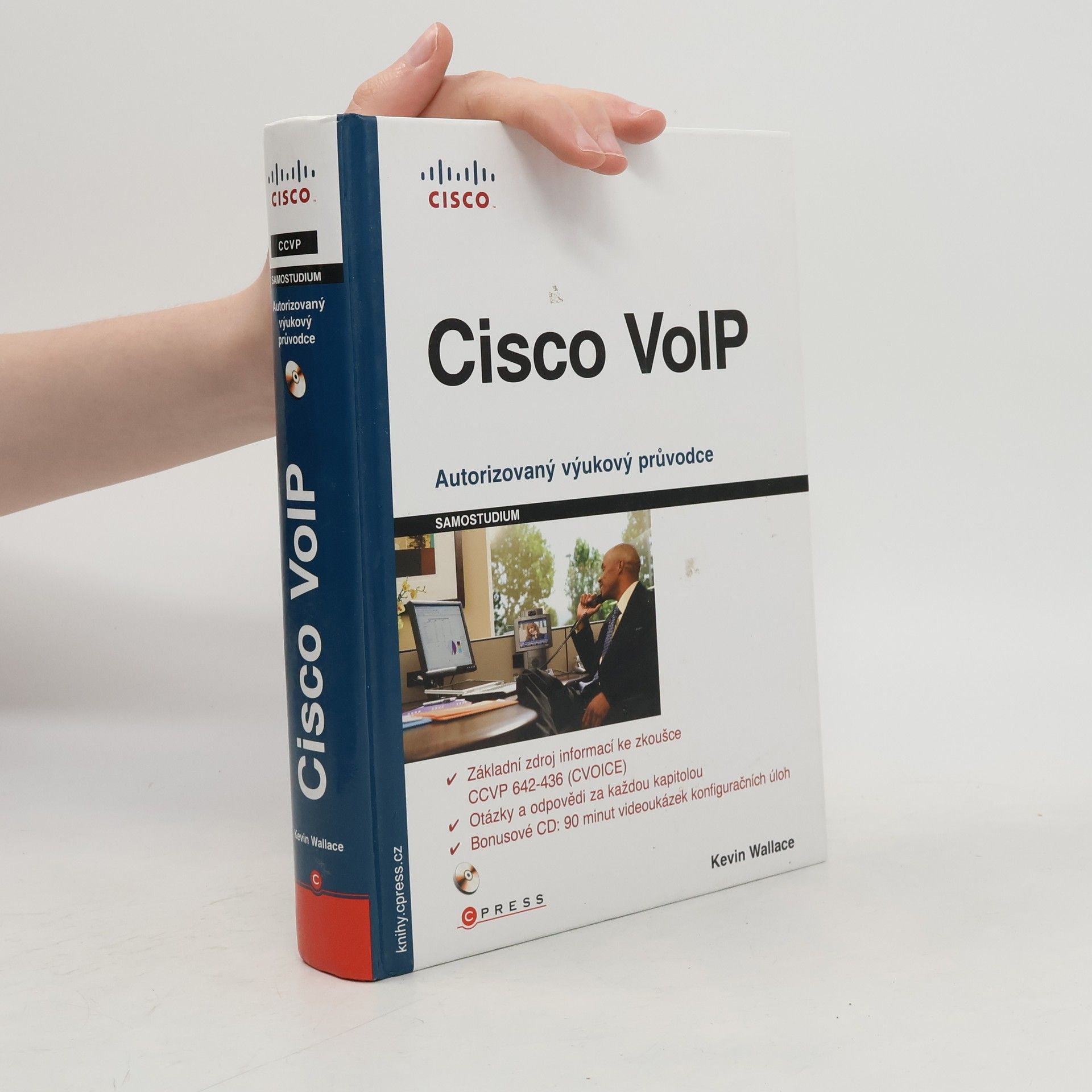 Kevin Wallace Cisco VoIP. Autorizovaný výukový průvodce