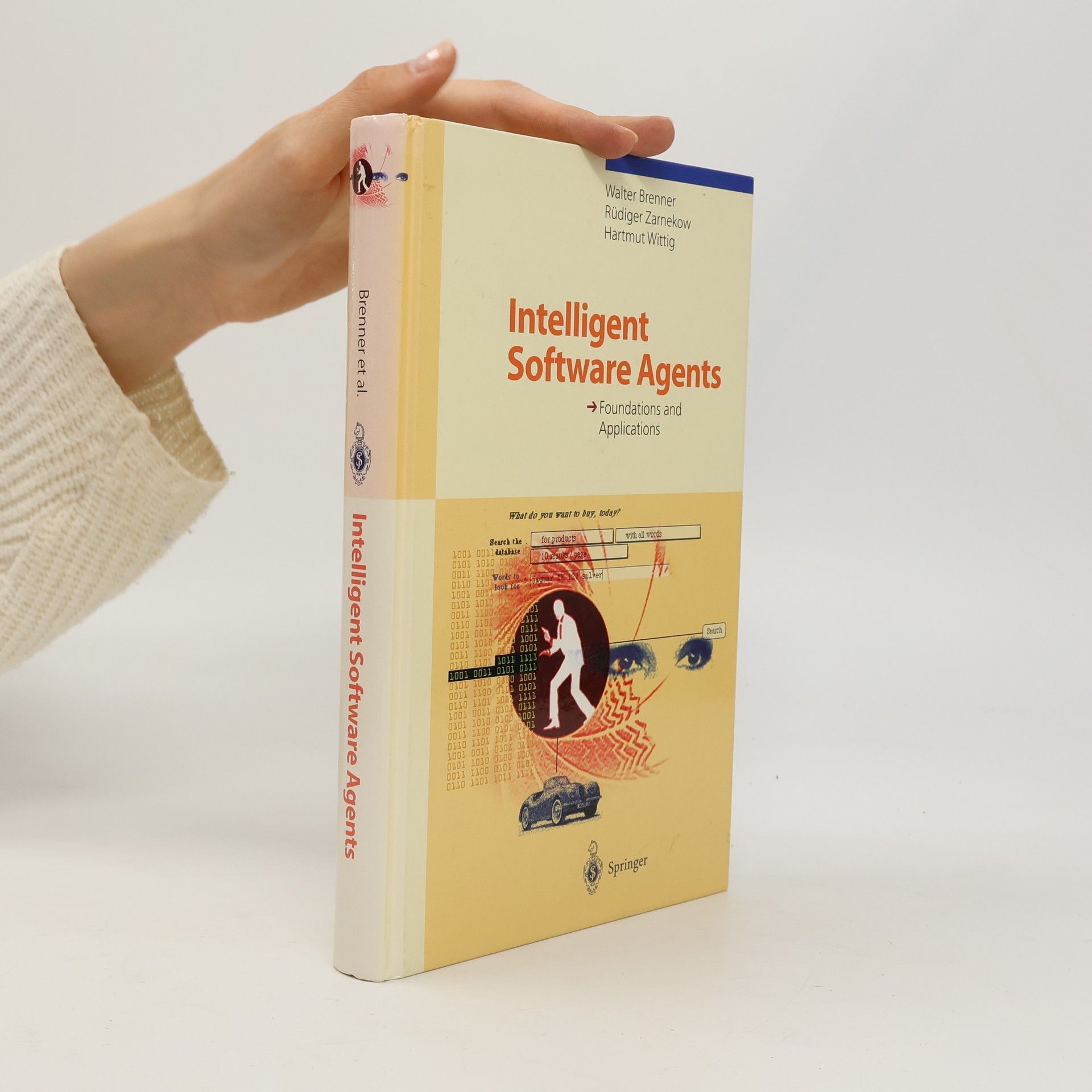 Hartmut Wittig Intelligent Software Agents