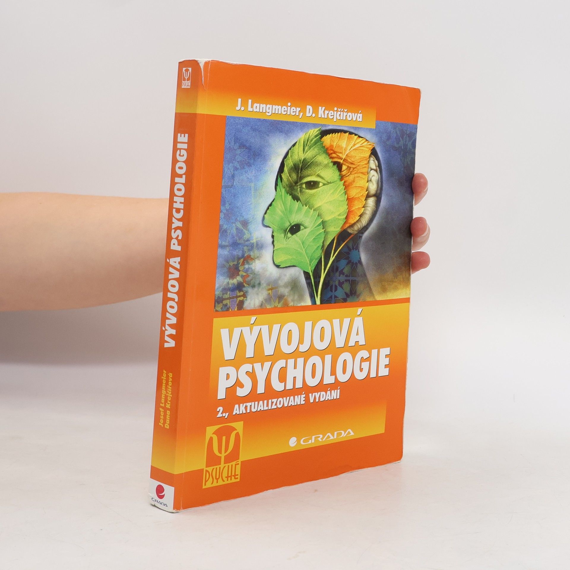 Dana Krejčířová Vývojová psychologie