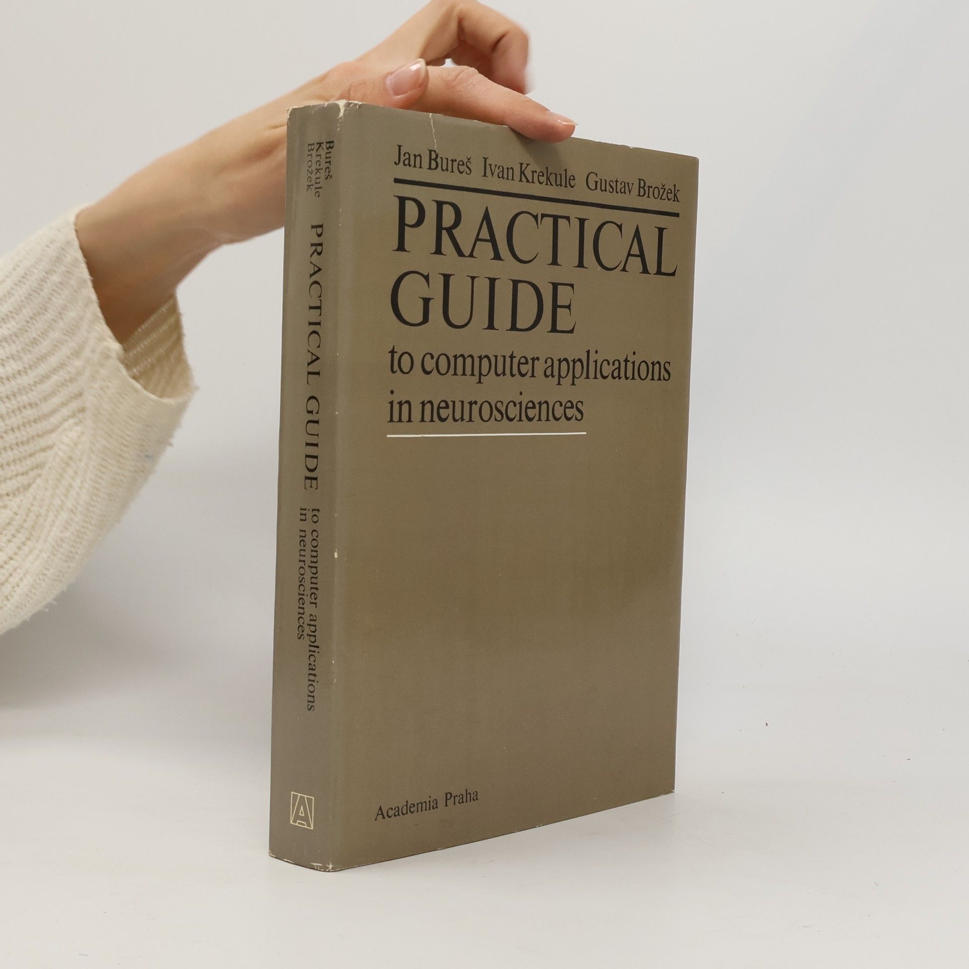 Kolektív autorov Practical Guide to Computer Applications in Neurosciences