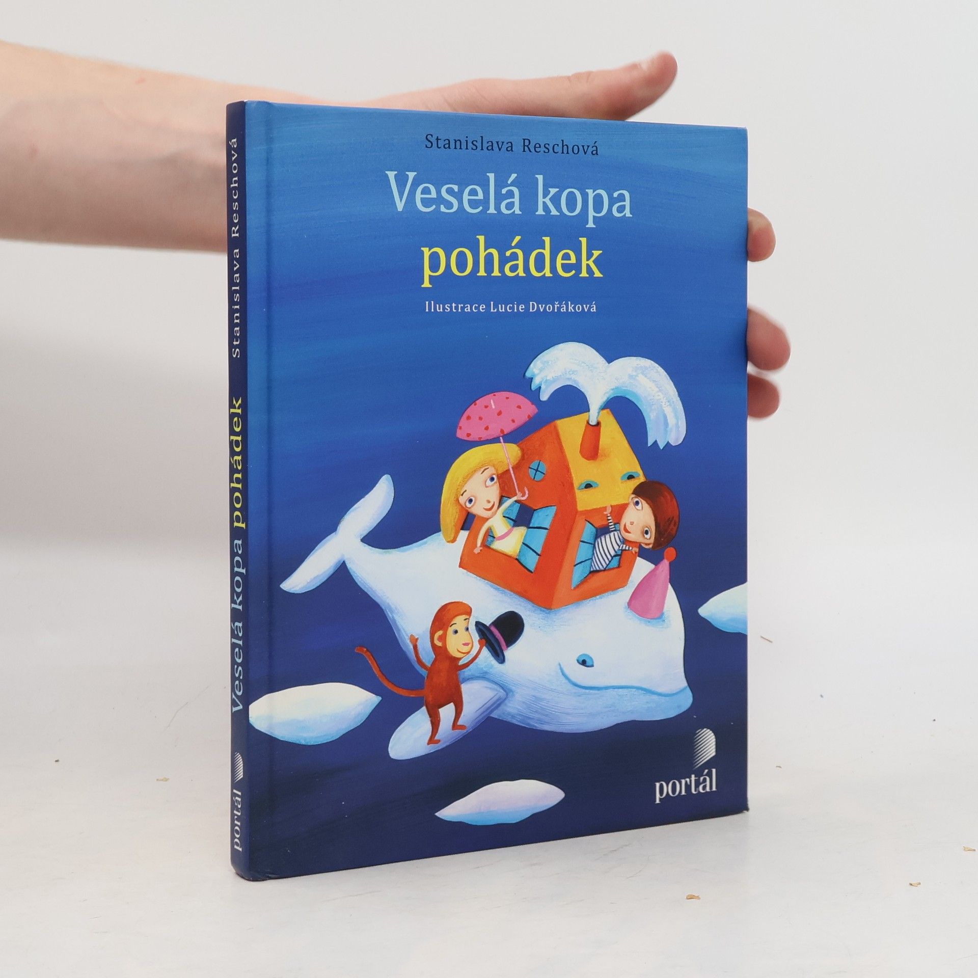 Stanislava Reschová Veselá kopa pohádek