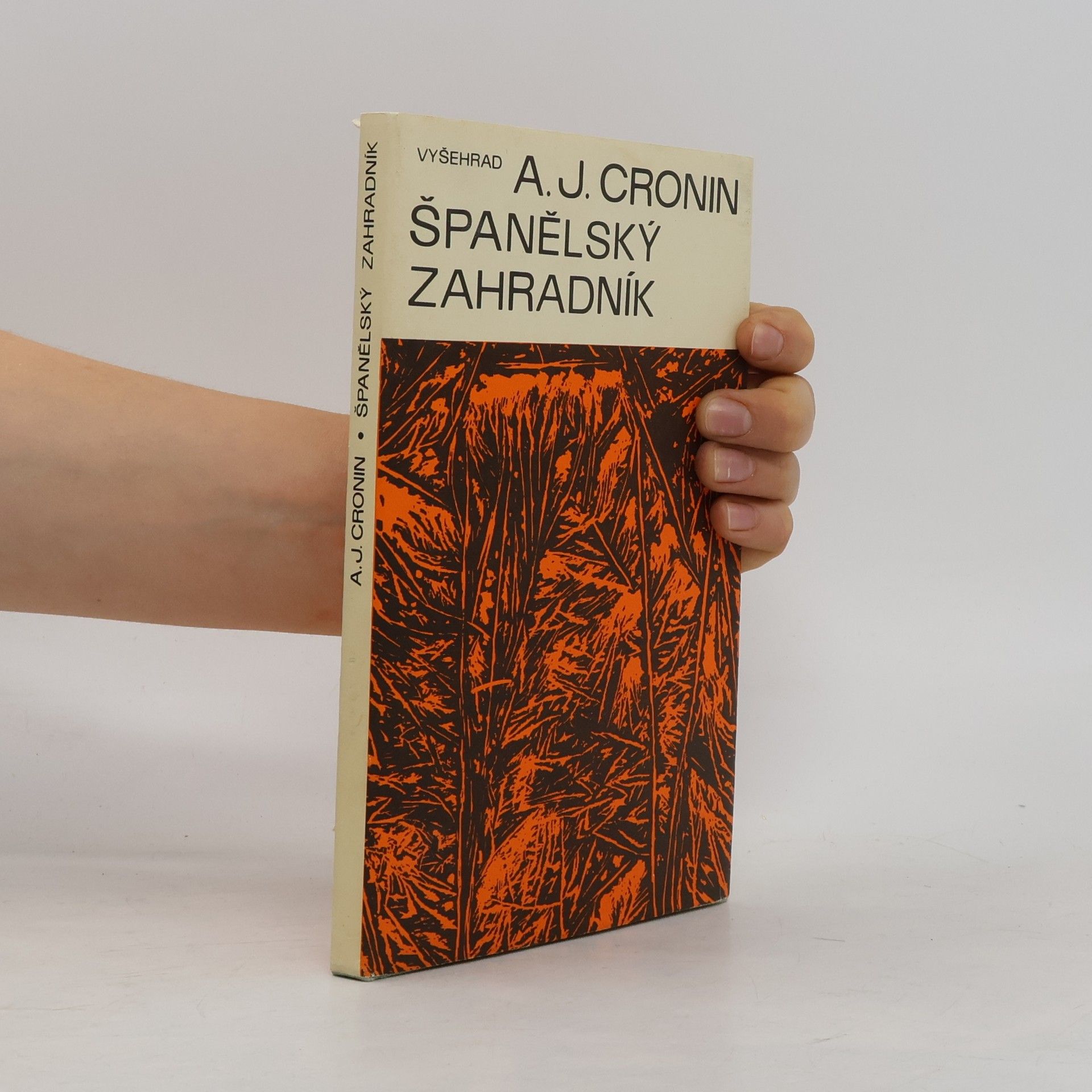A. J. Cronin Španělský zahradník