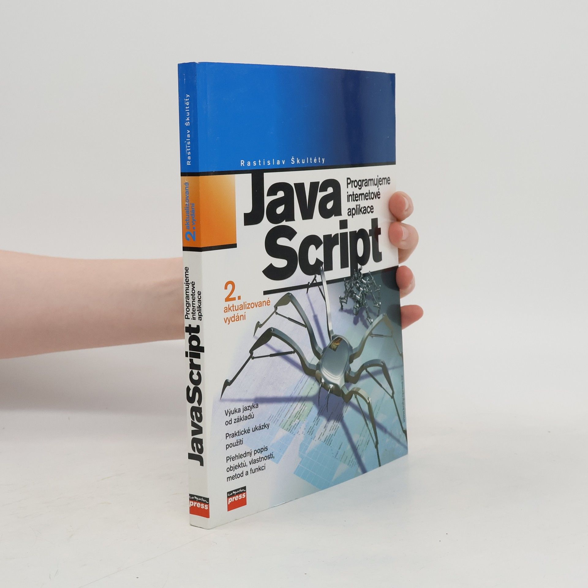 Rastislav Škultéty JavaScript. Programujeme internetové aplikace