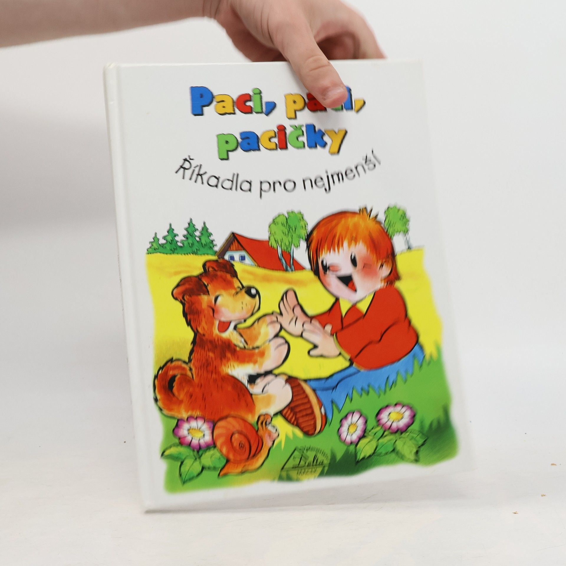 Paci, paci, pacičky. Říkadla pro nejmenší