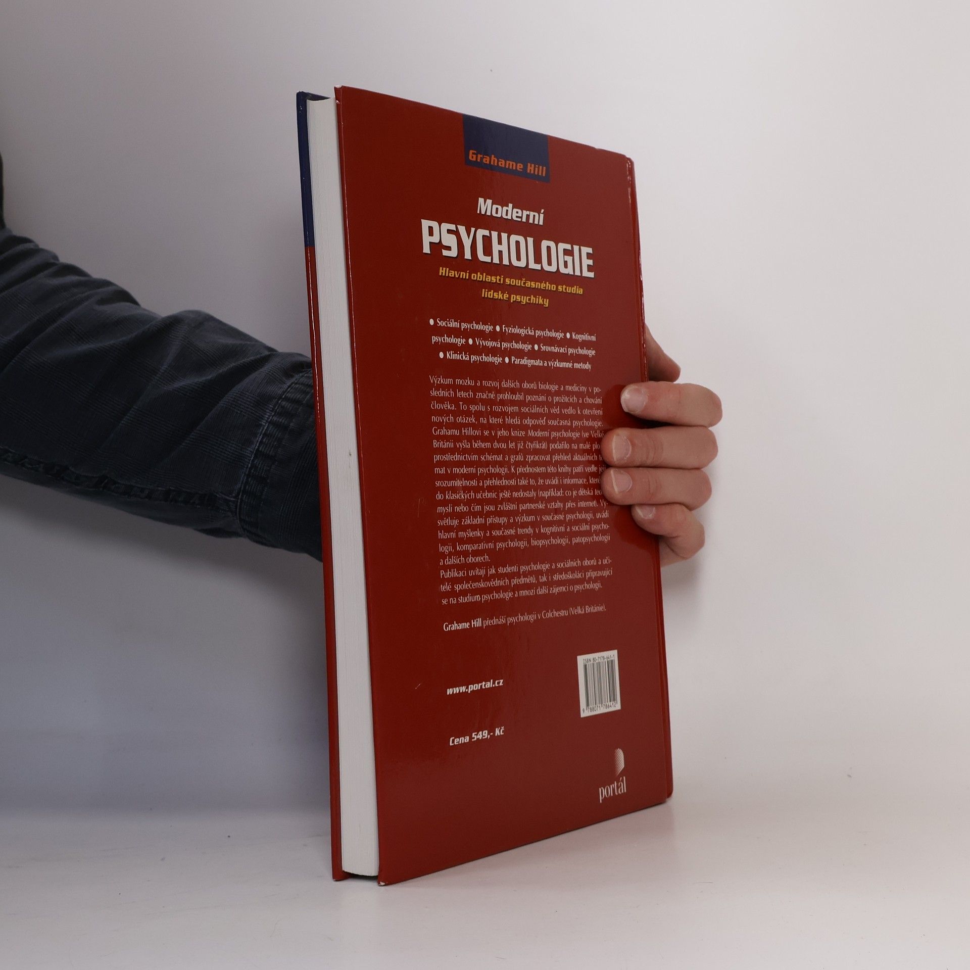 Grahame Hill Moderní psychologie. Hlavní oblasti současného studia lidské psychiky