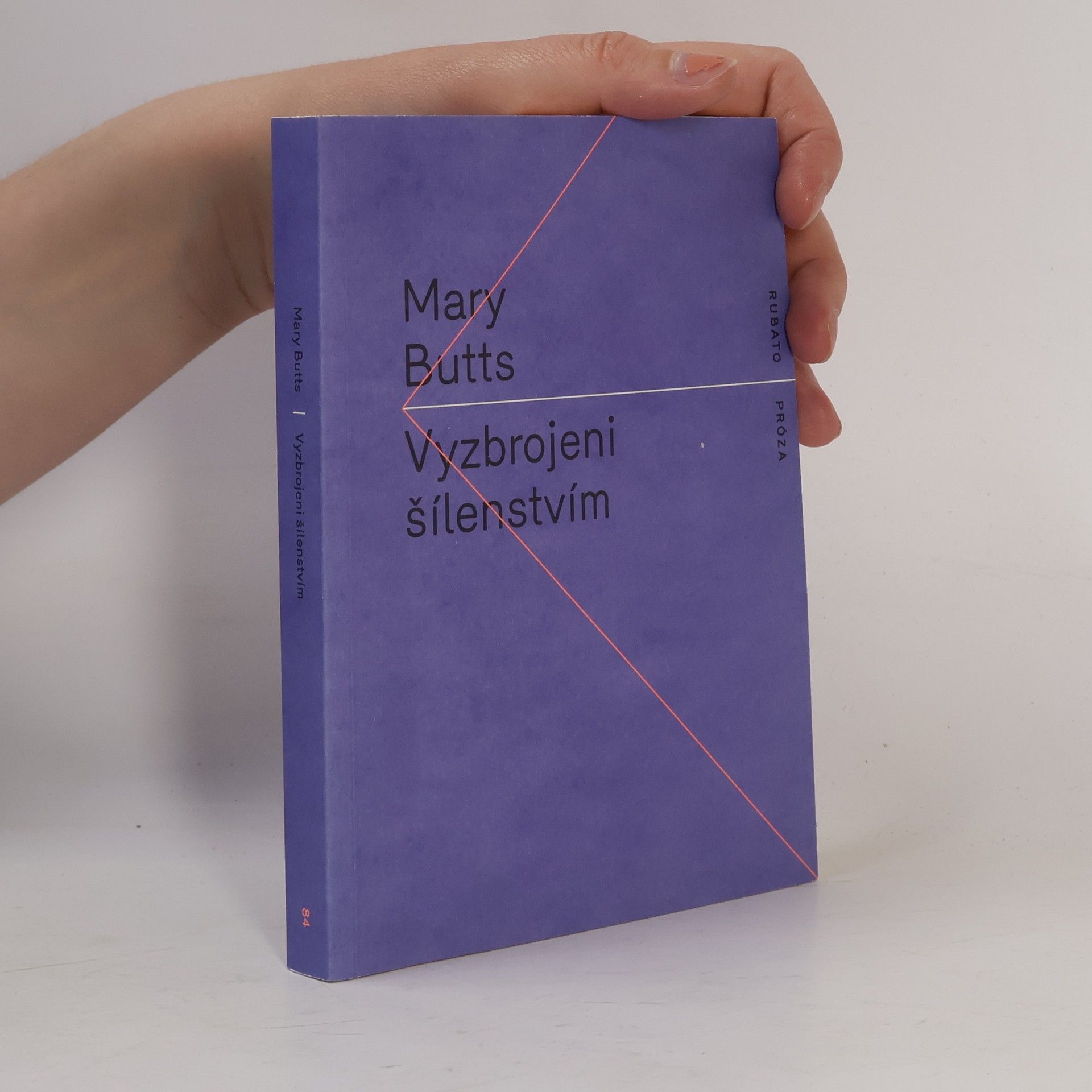 Mary Butts Vyzbrojeni šílenstvím