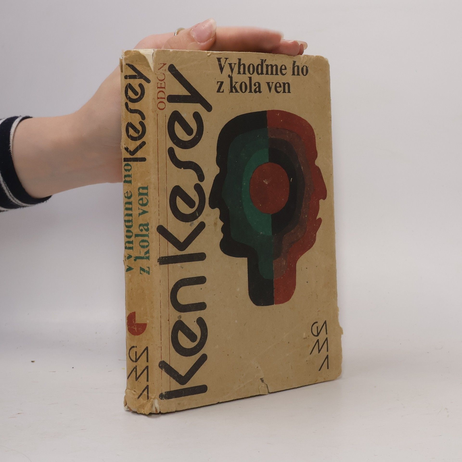 Ken Kesey Vyhoďme ho z kola ven