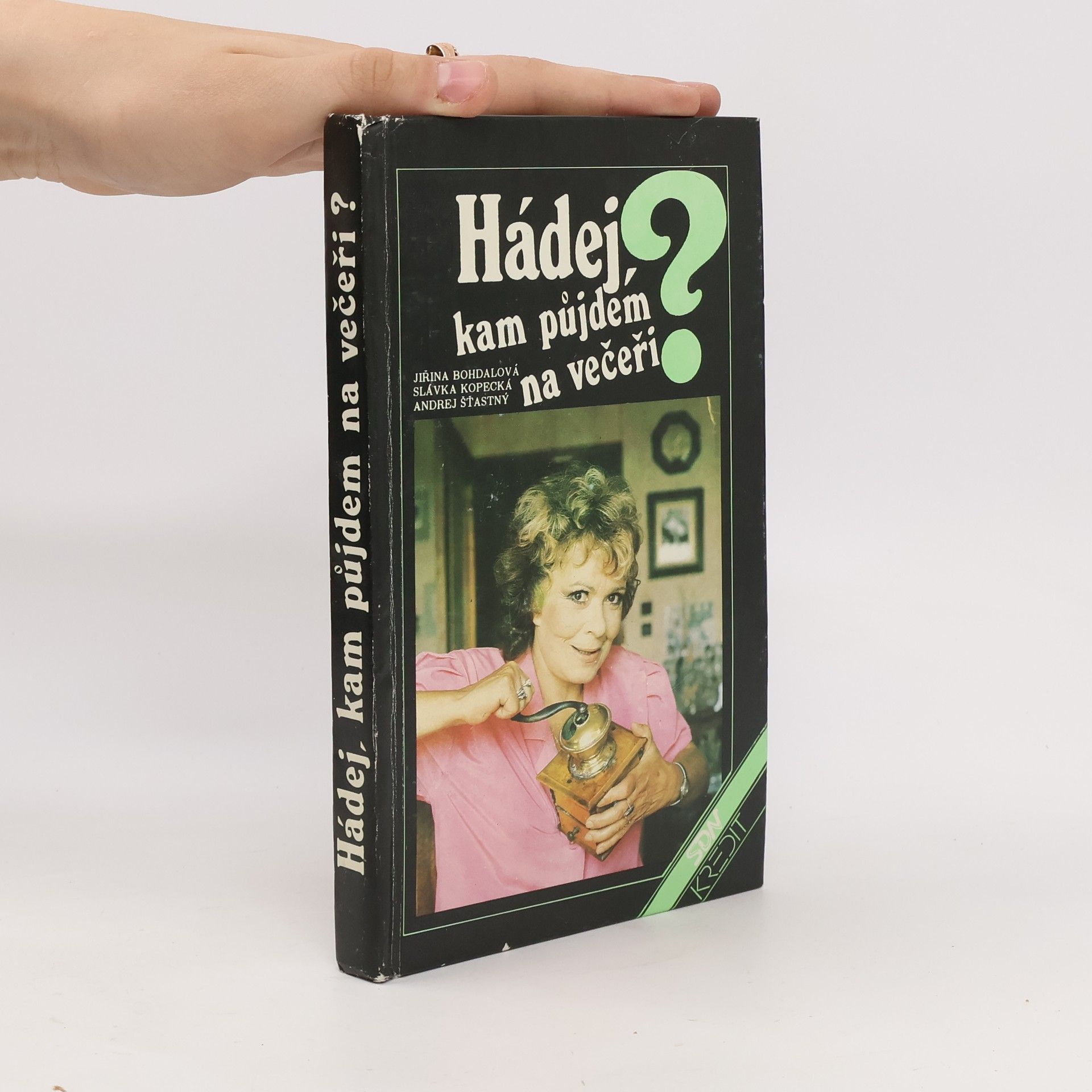 Jiřina Bohdalová Hádej, kam půjdem na večeři?