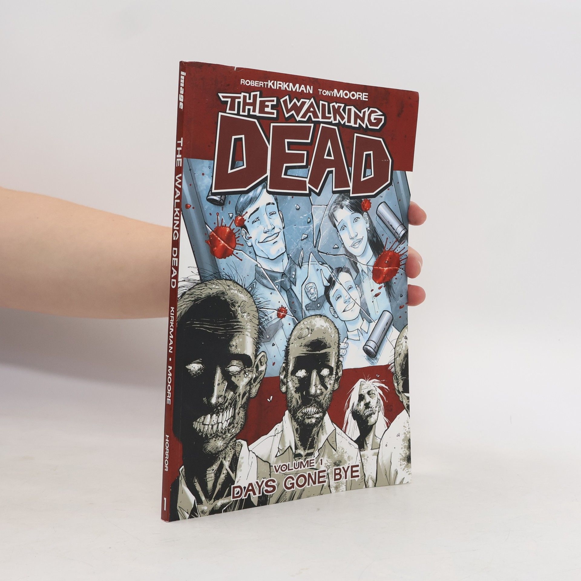 The Walking Dead. Volume 1, Days gone bye