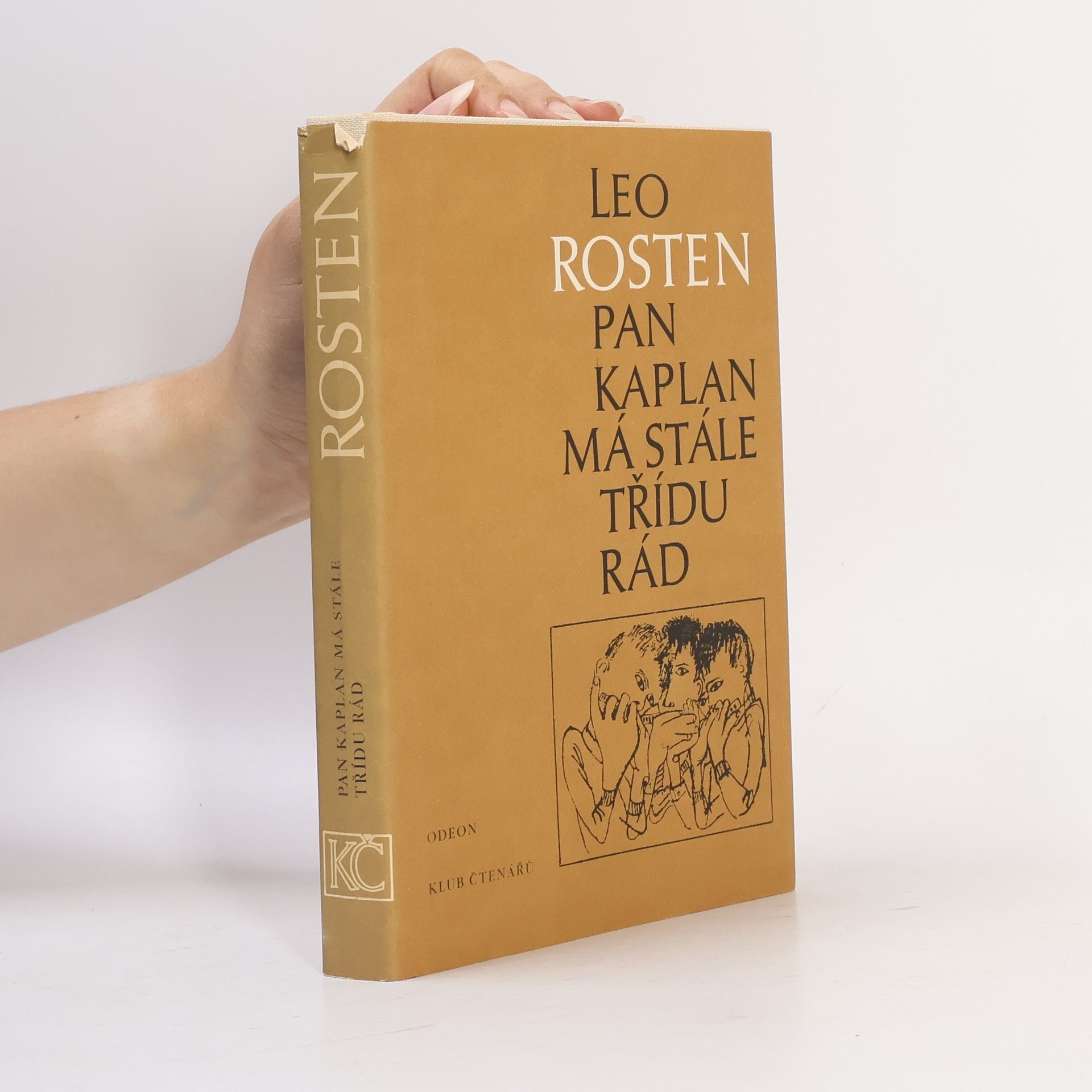Leo Rosten Pan Kaplan má stále třídu rád