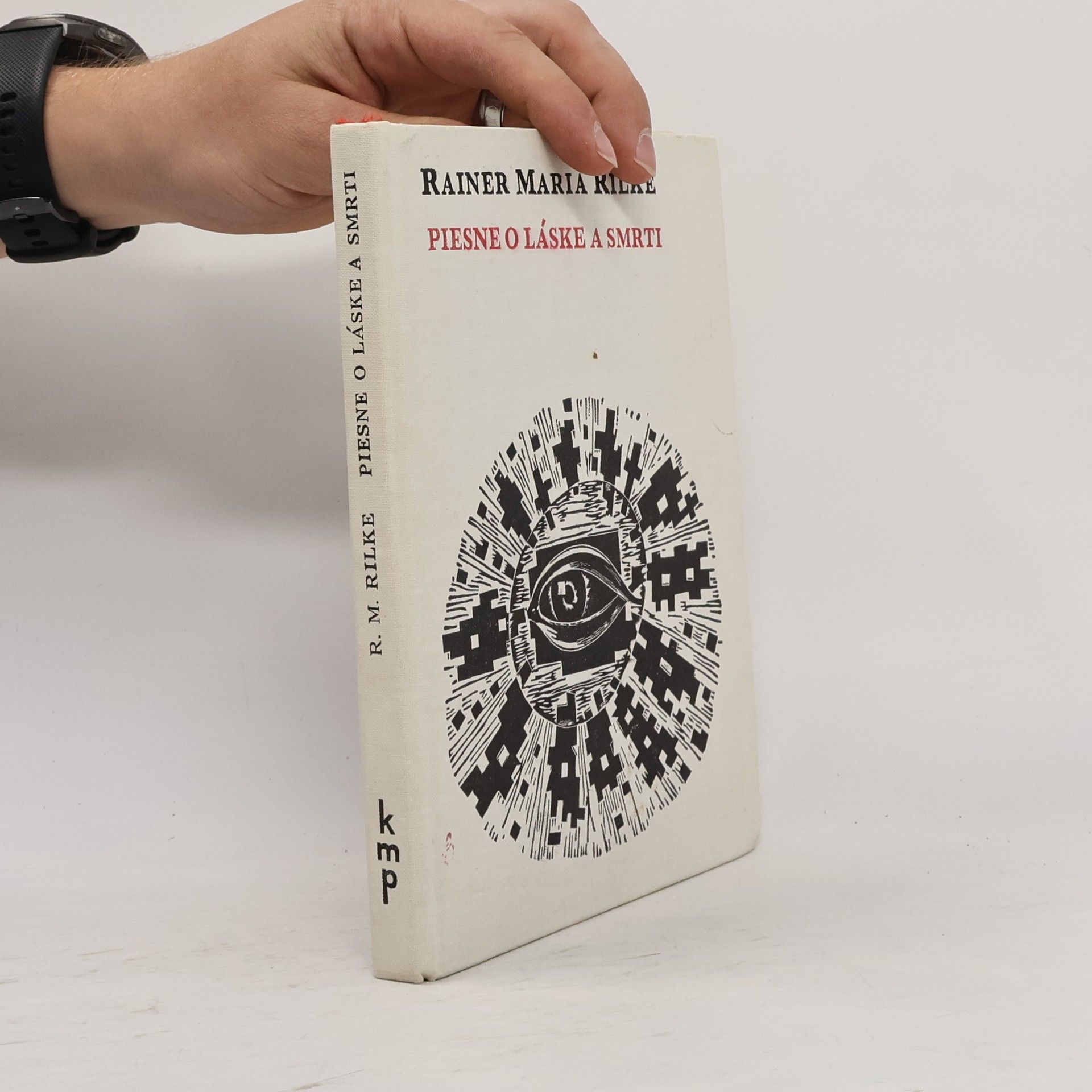 Rainer Maria Rilke Piesne o láske a smrti