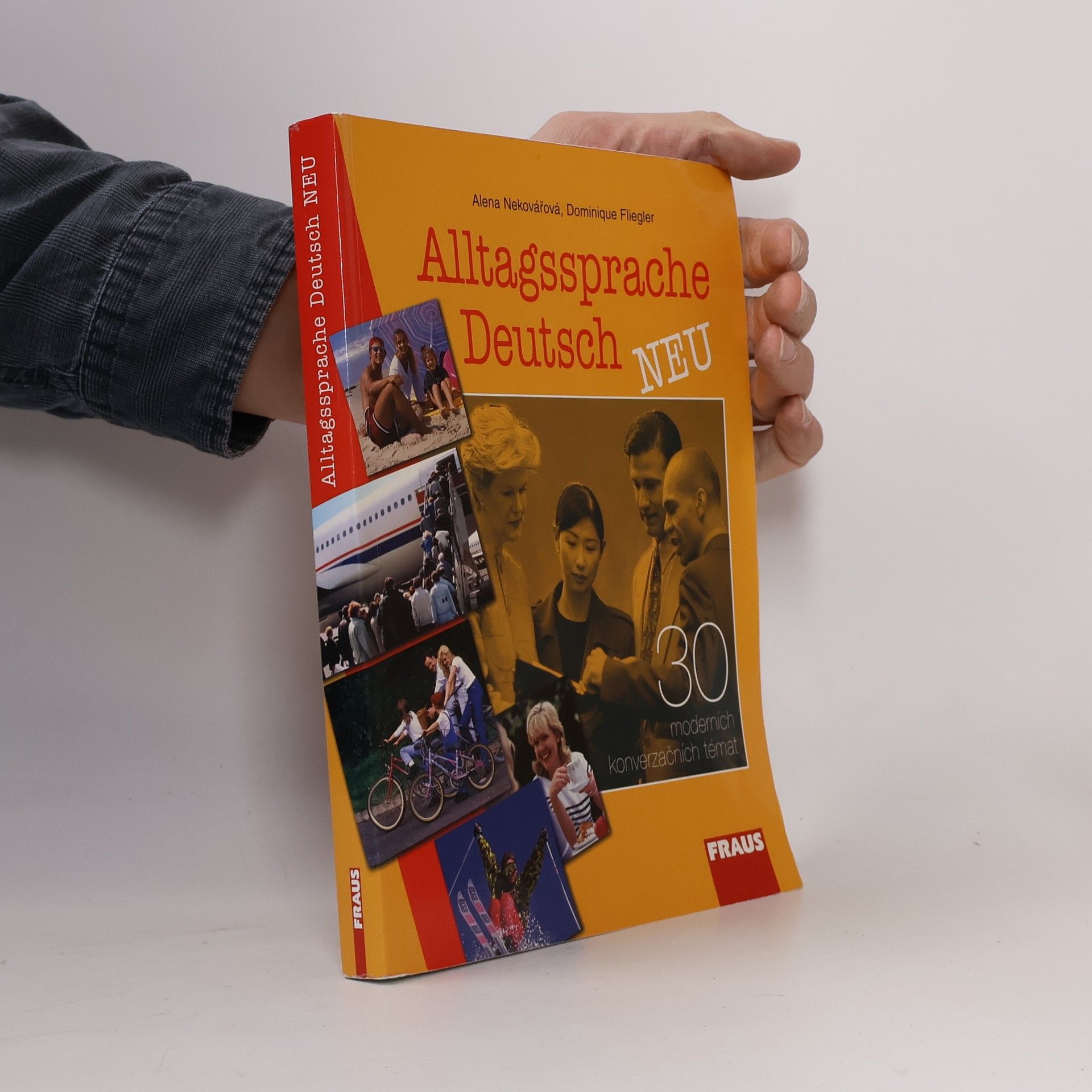 Alltagssprache Deutsch. 30 moderních konverzačních témat