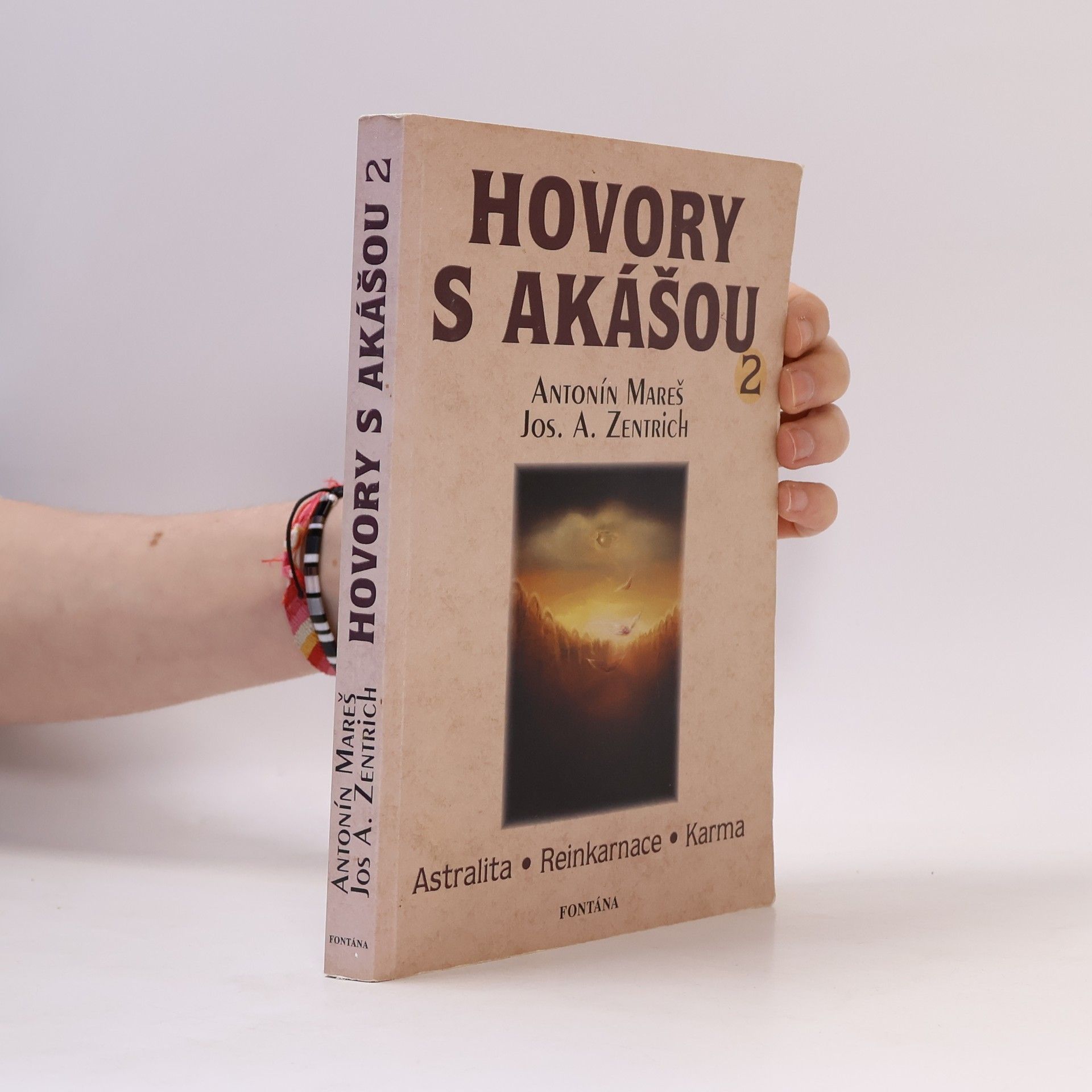 Antonín Mareš Hovory s akášou 2. Člověk, aneb Cesta, z níž není návratu