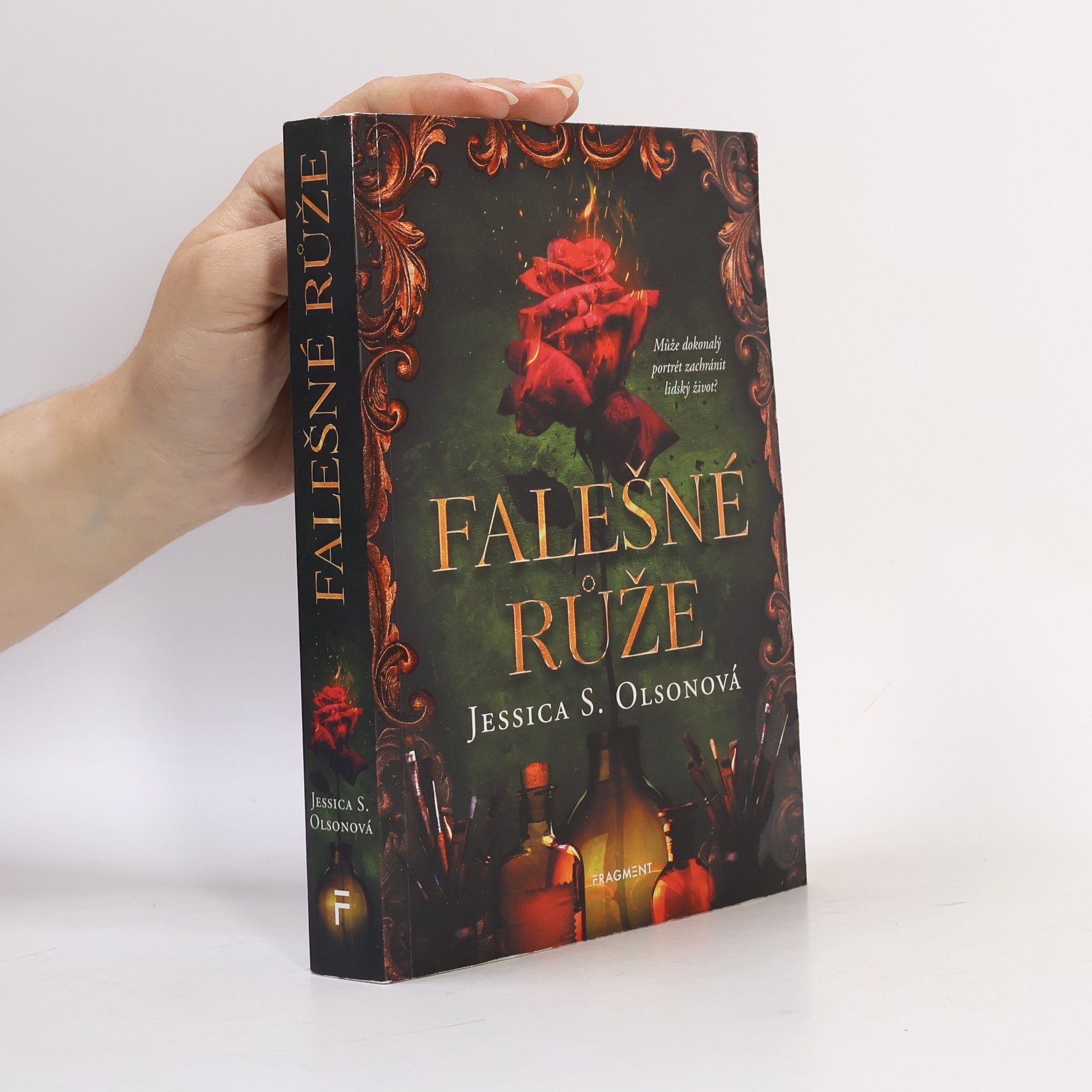 Jessica S. Olson Falešné růže
