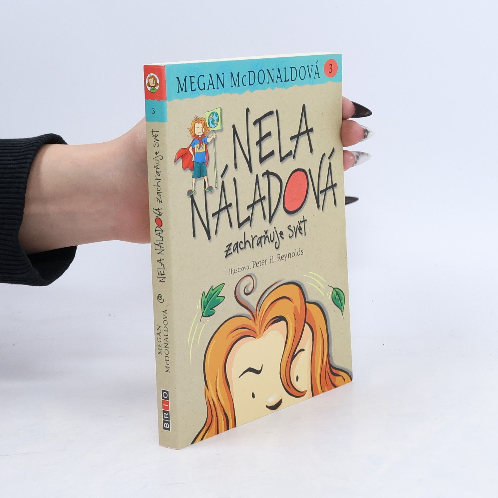 Nela Náladová zachraňuje svět