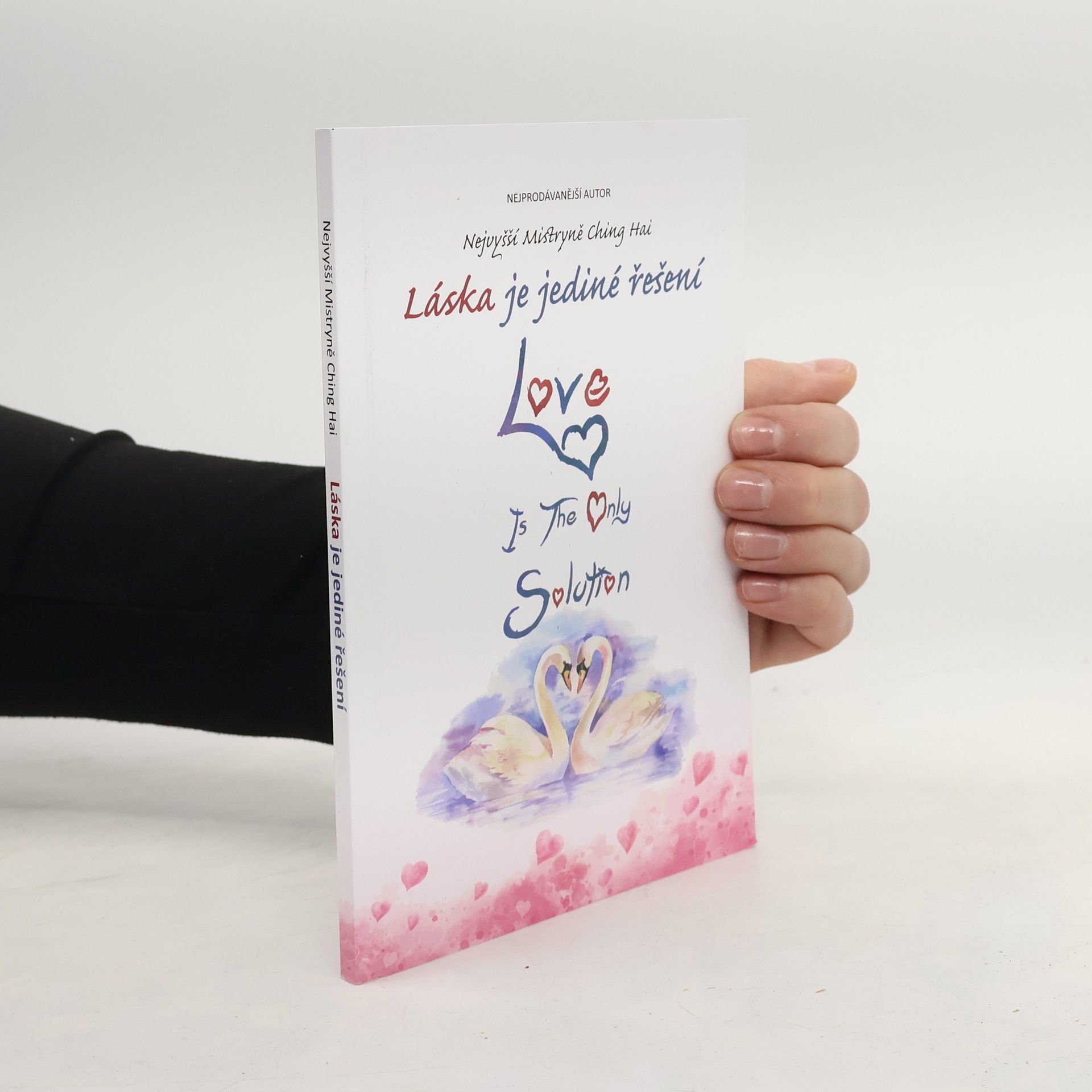 Ching Hai Láska je jediné řešení