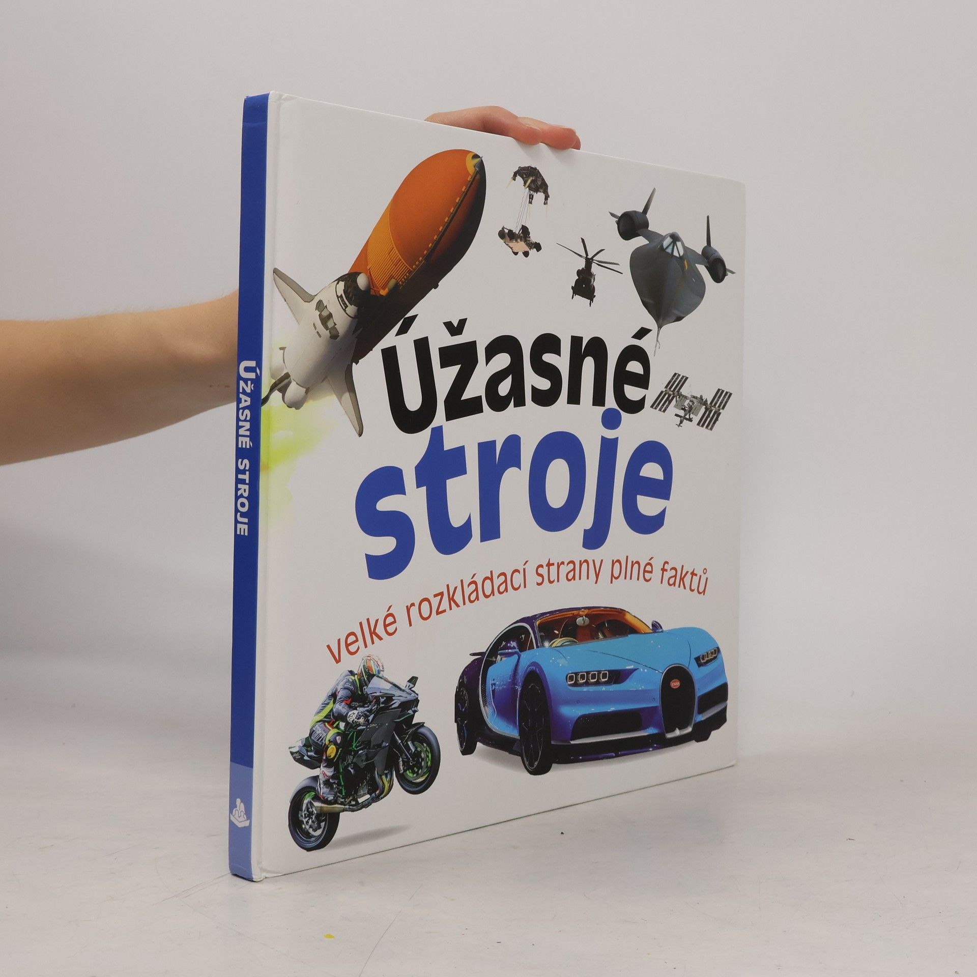 Marek Kurta Úžasné stroje: Velké rozkládací strany plné faktů
