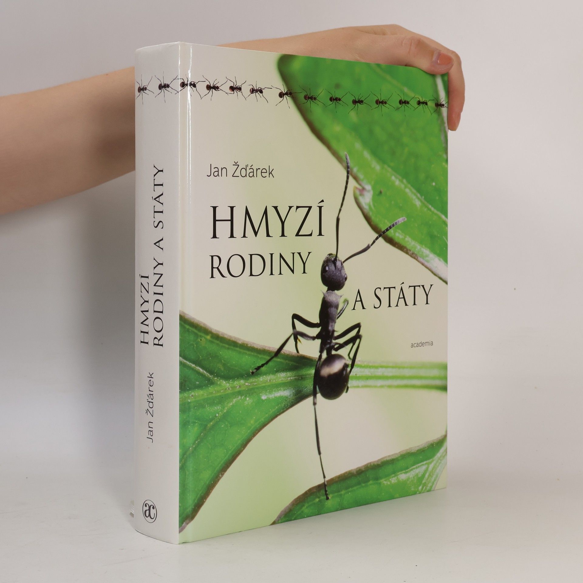 Jan Žďárek Hmyzí rodiny a státy
