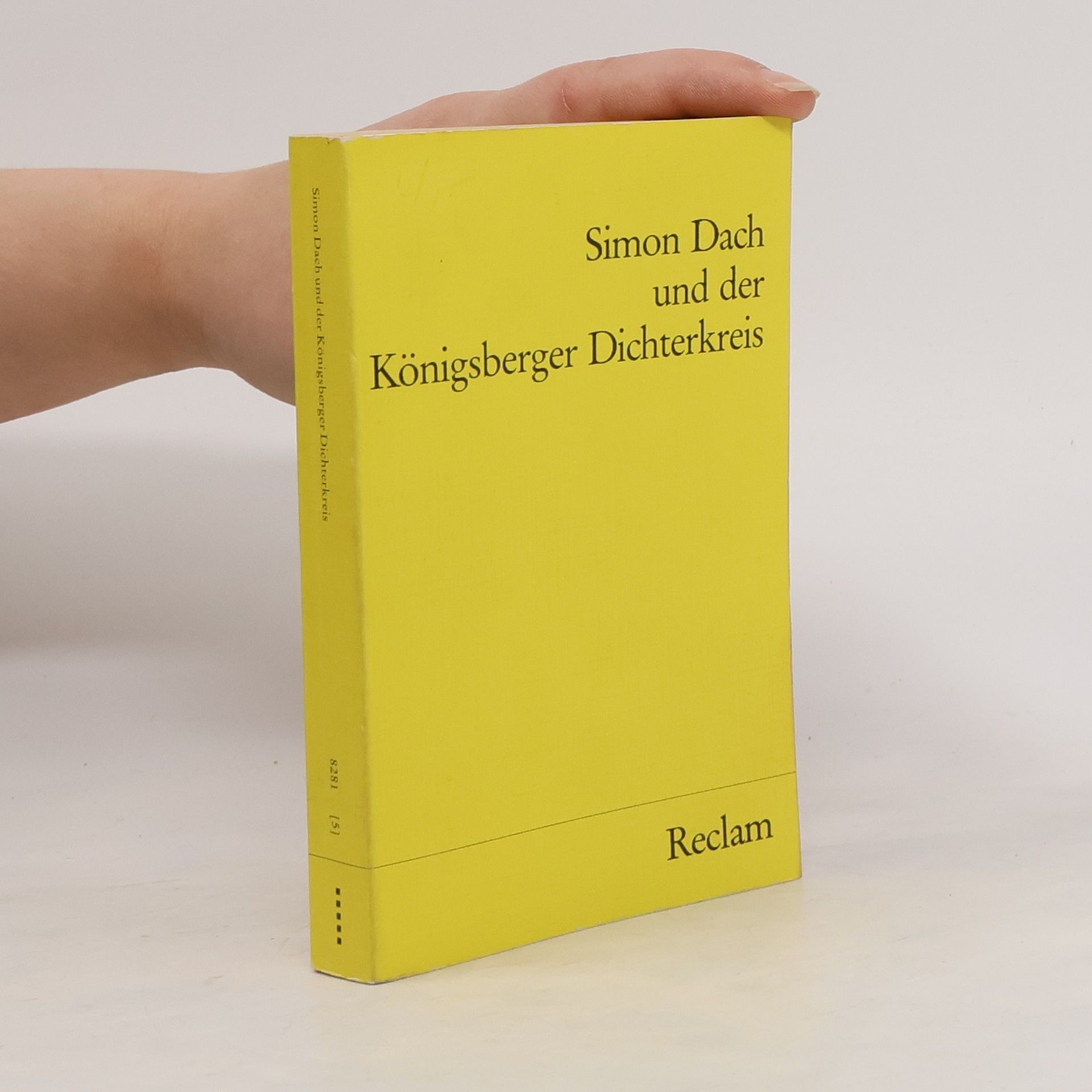 Alfred Kelletat Reclams Universal-Bibliothek: Simon Dach und der Königsberger Dichterkreis
