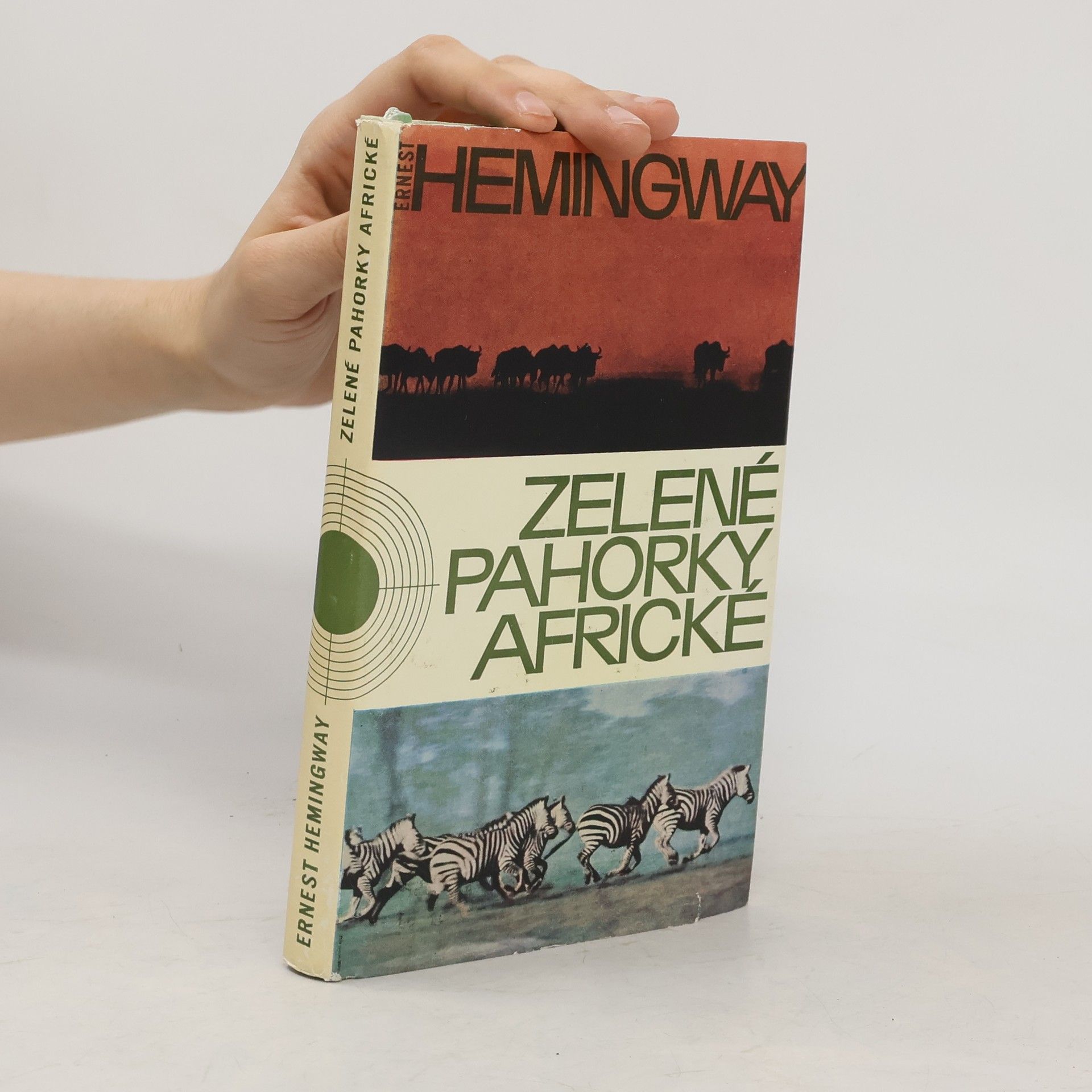 Ernest Hemingway Zelené pahorky africké