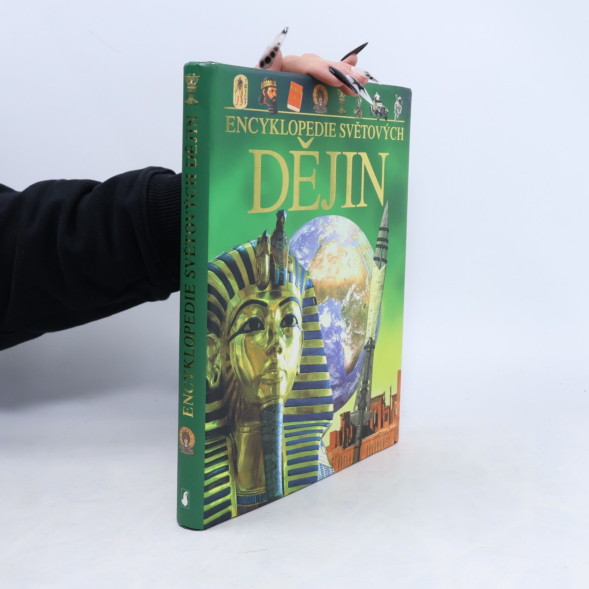 Various authors Encyklopedie světových dějin. Od doby kamenné po 21. století