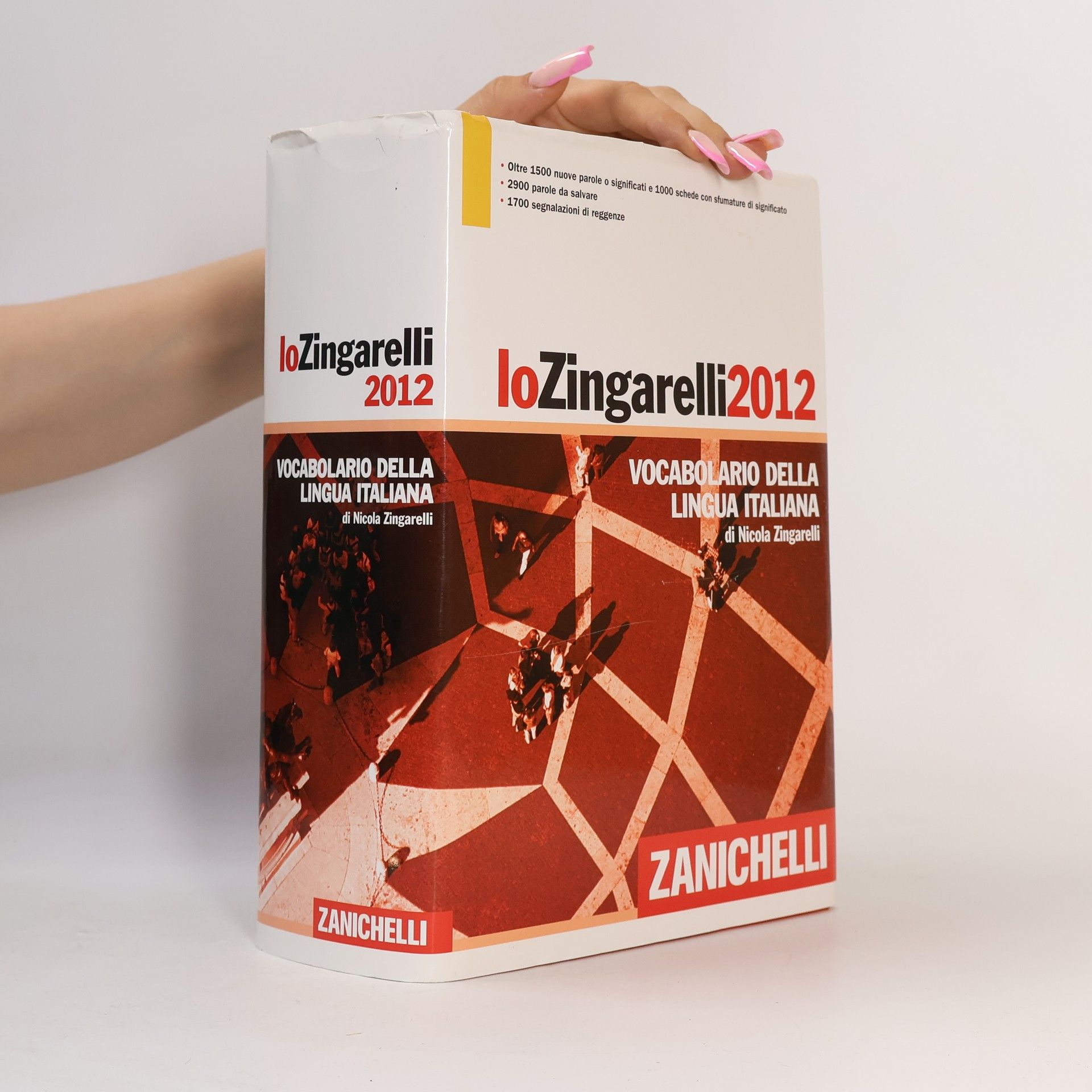 Nicola Zingarelli Lo Zingarelli 2012. Vocabolario della lingua italiana