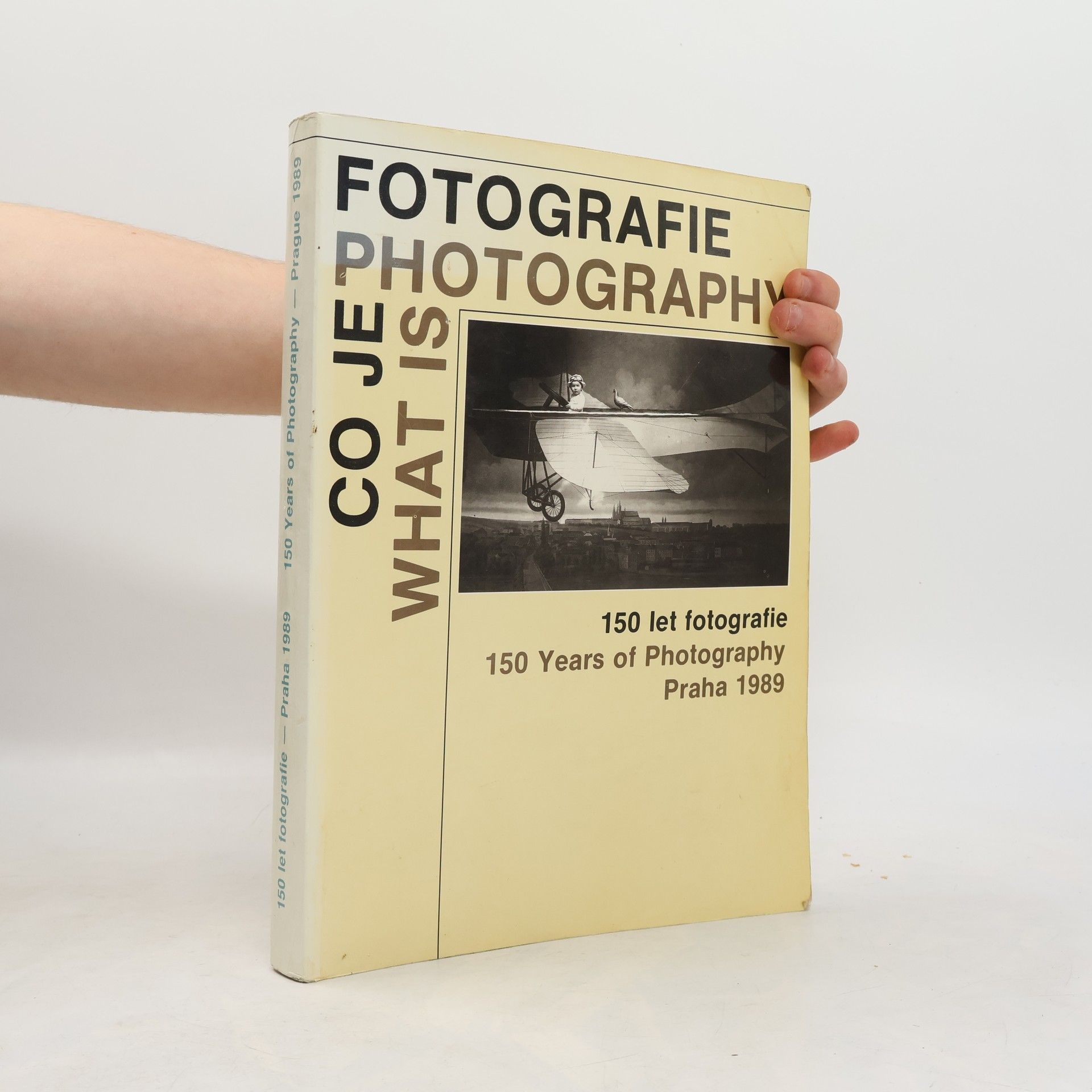 Autorenkollektiv Co je fotografie = What is Photography: 150 let fotografie