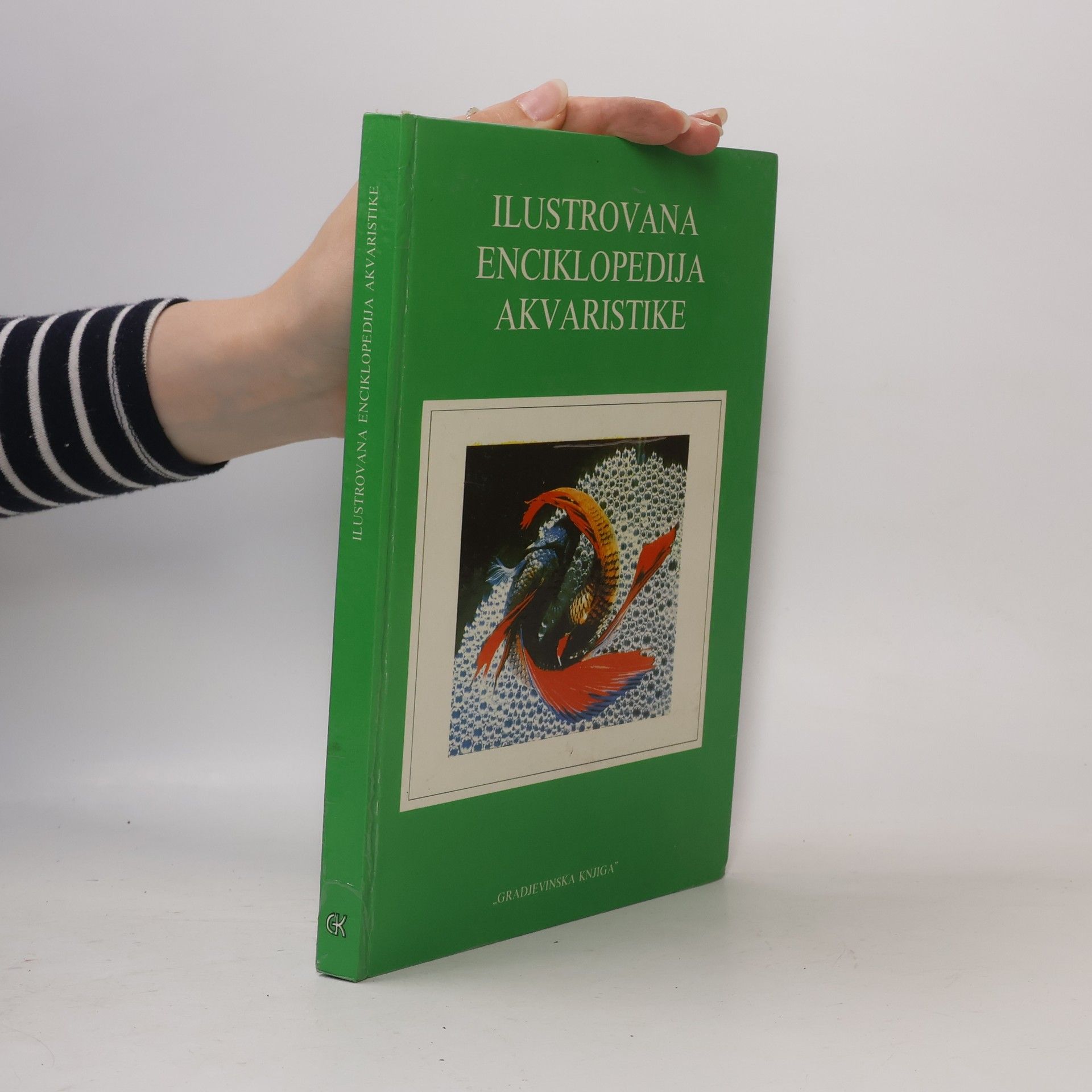 Collectif d'auteurs Ilustrovana enciklopedija akvaristike