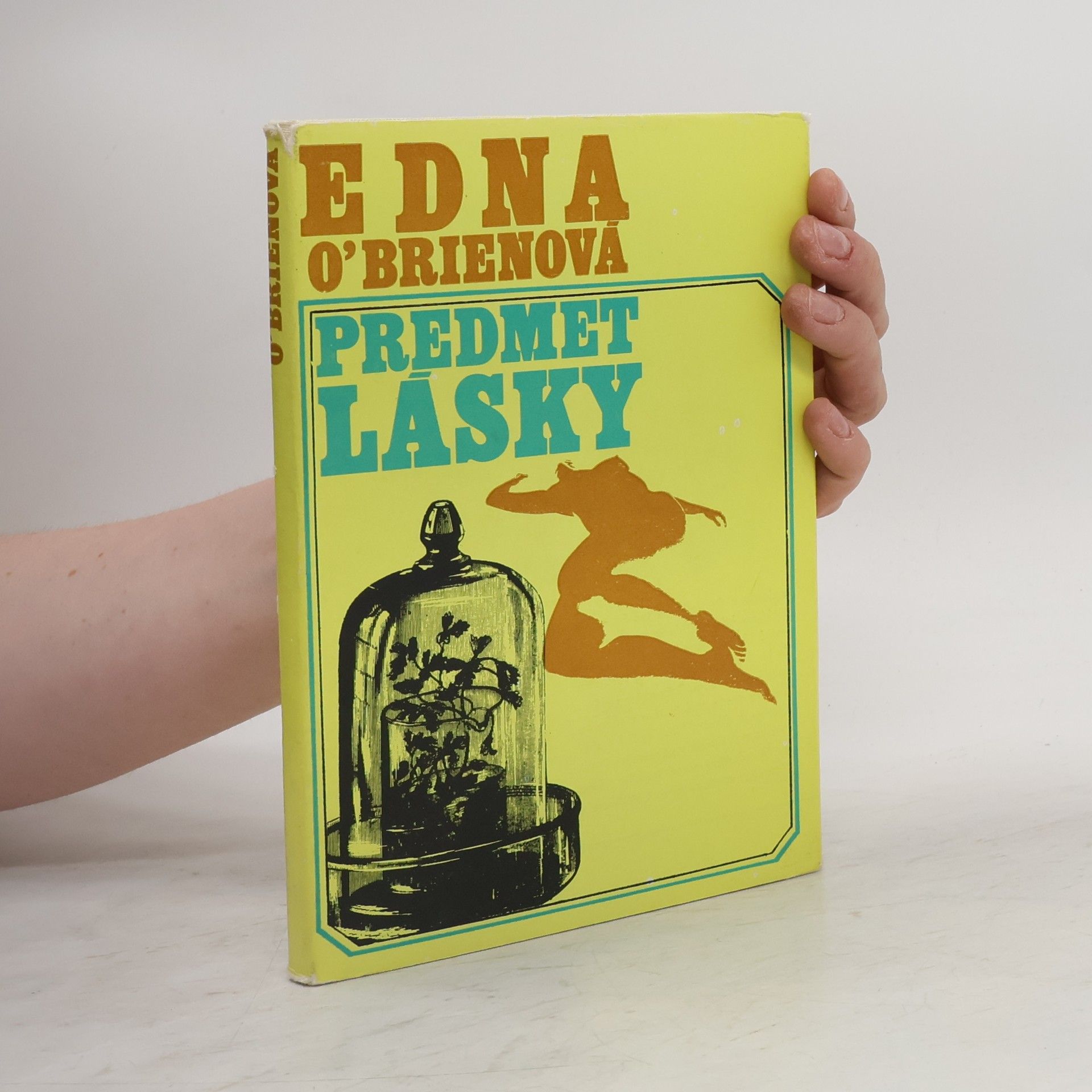 Edna O. Brien Predmet lásky