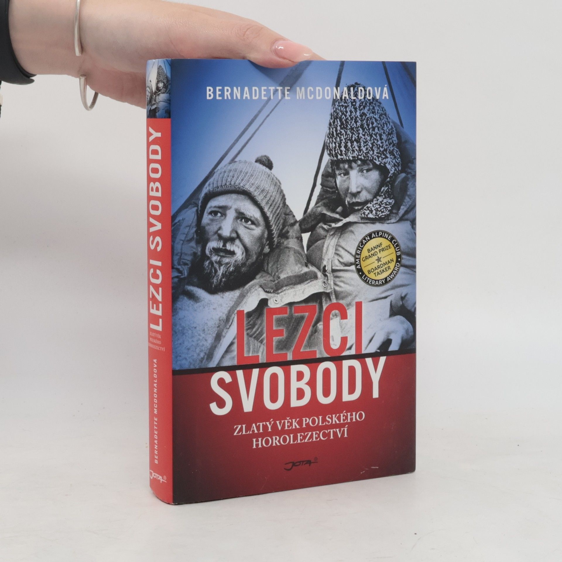 Bernadette McDonald Lezci svobody: Zlatý věk polského horolezectví