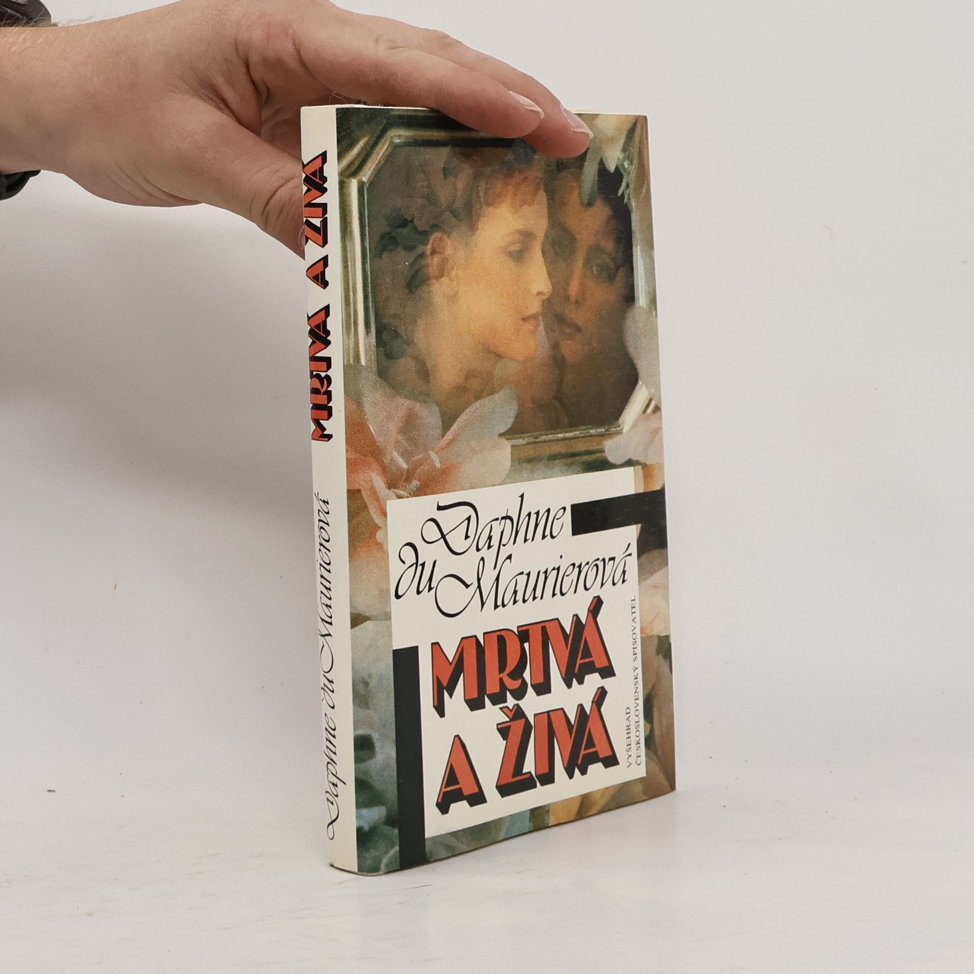 Daphne du Maurier Mrtvá a živá