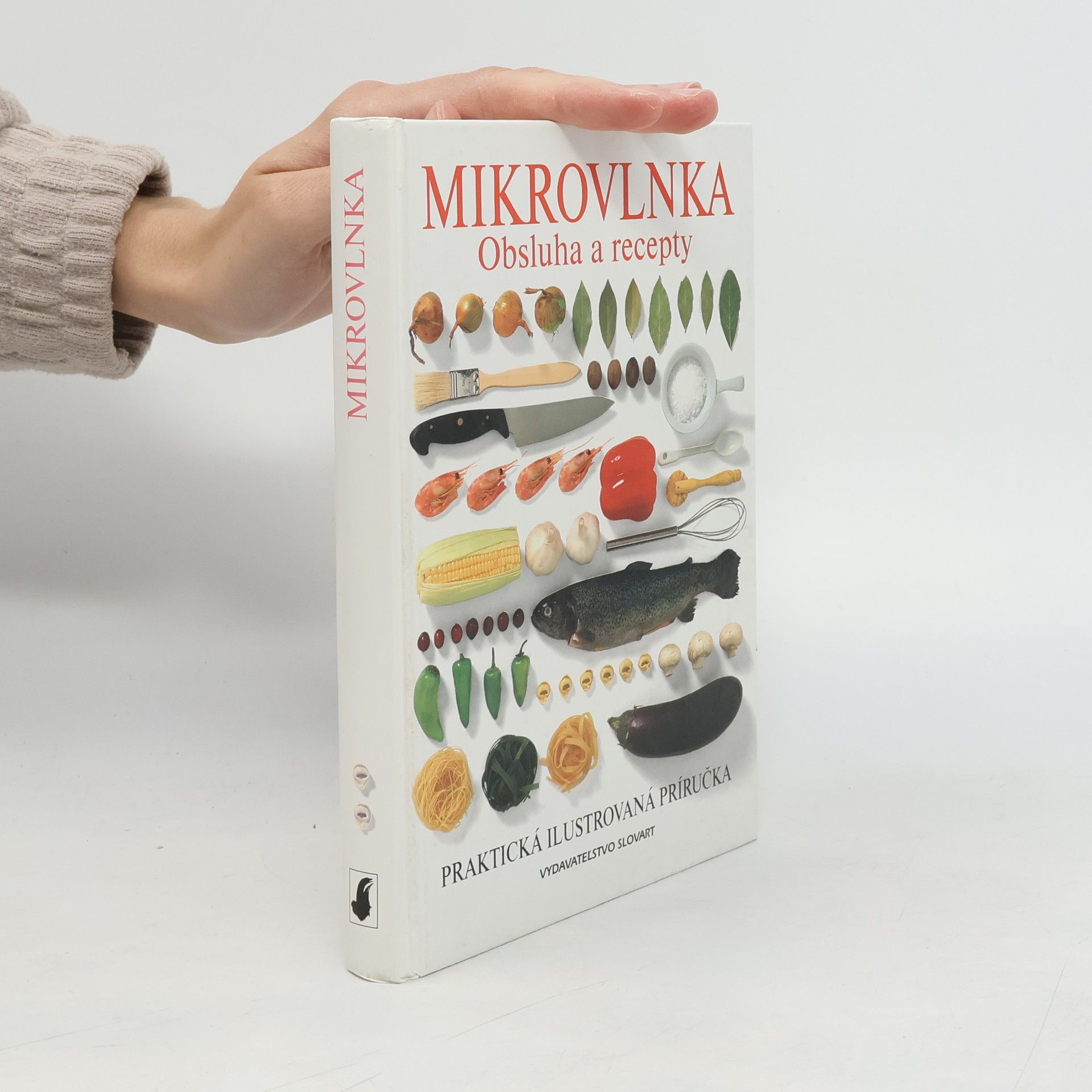 Kolektiv autorů Mikrovlnka. Obsluha a recepty
