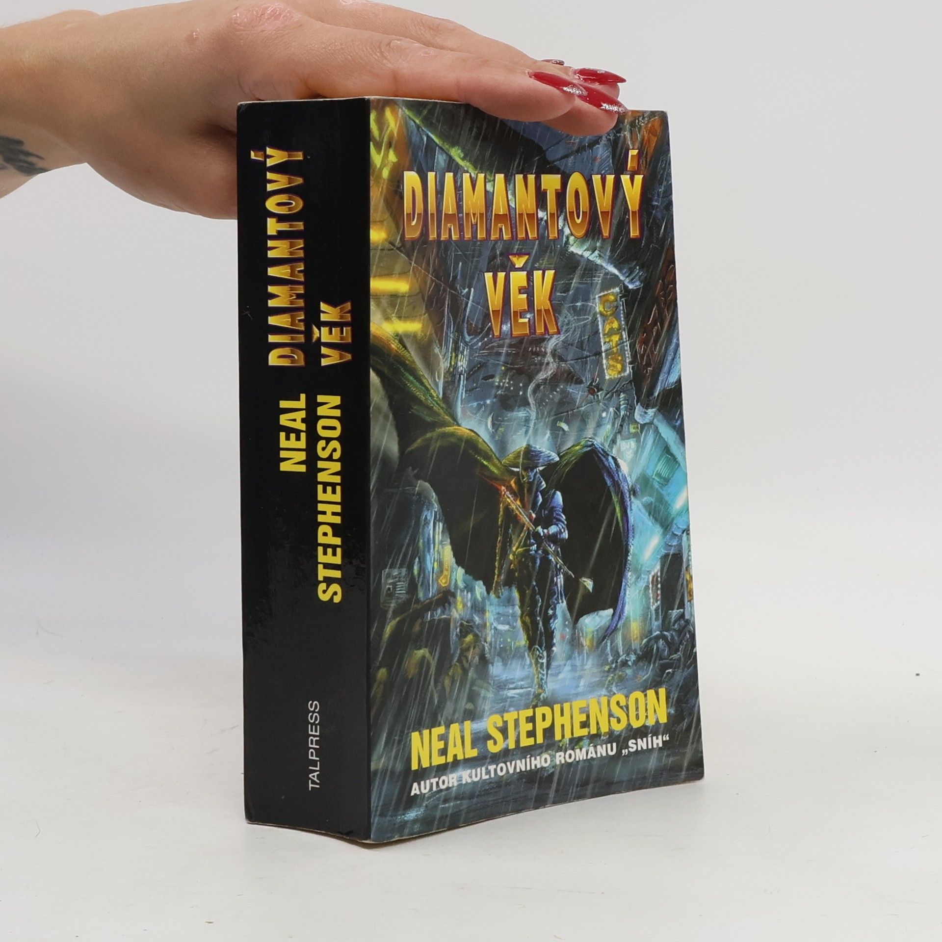 Neal Stephenson Diamantový věk, aneb, Obrázková čítanka pro urozené slečny