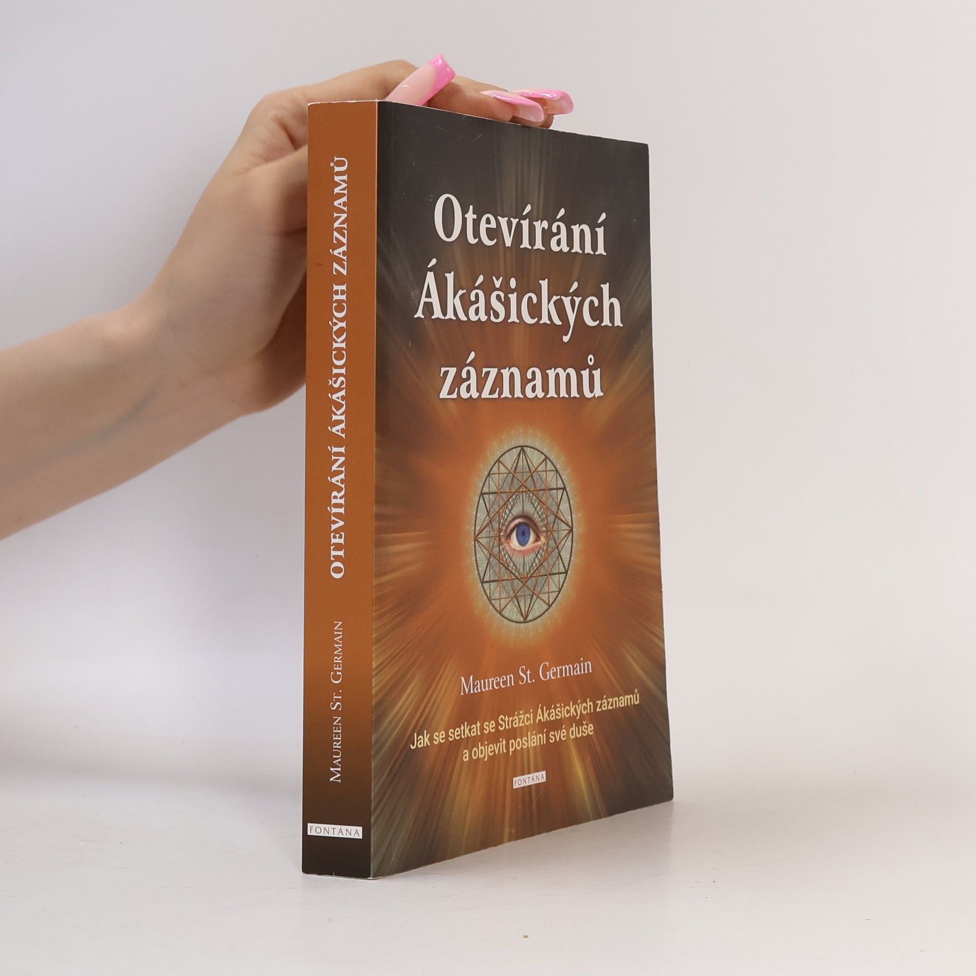 Maureen J. St. Germain Otevírání Ákášických záznamů