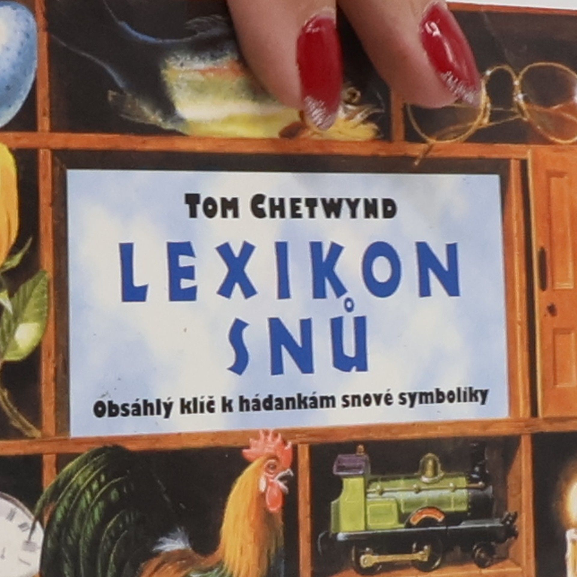 Tom Chetwynd Lexikon snů