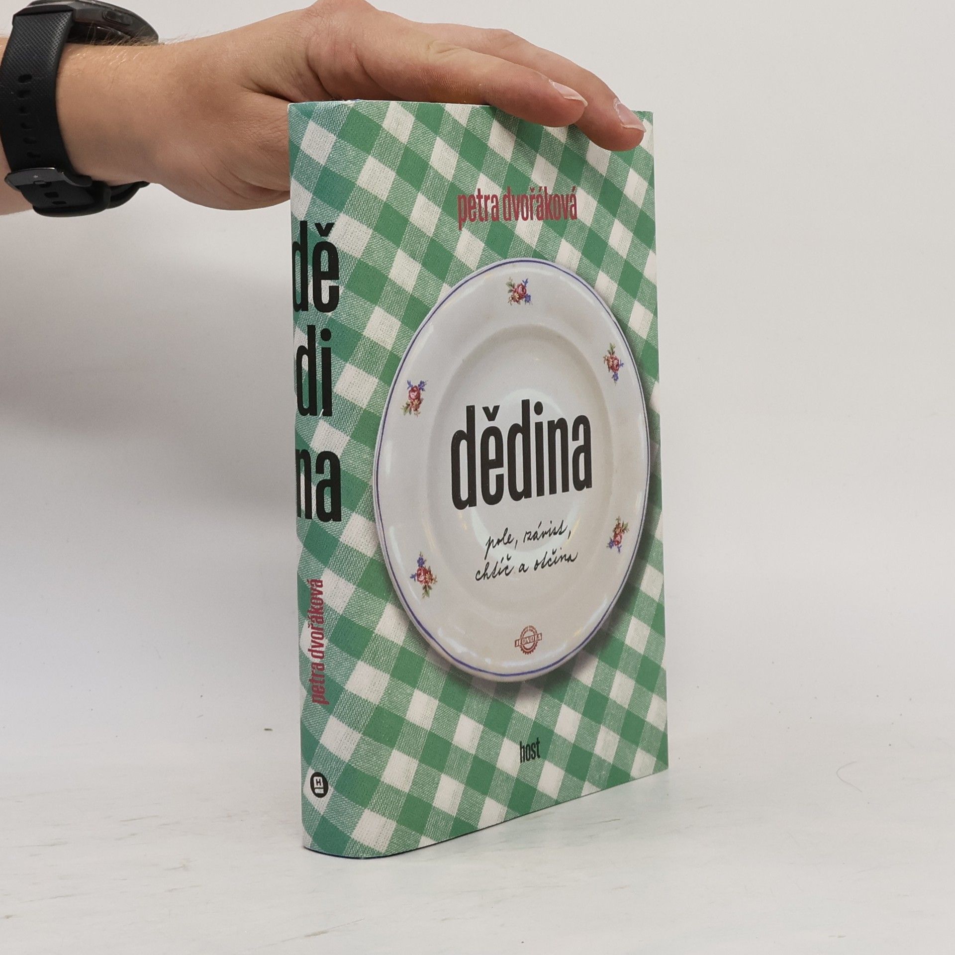 Petra Dvořáková Dědina: pole, závist, chtíč a otčina