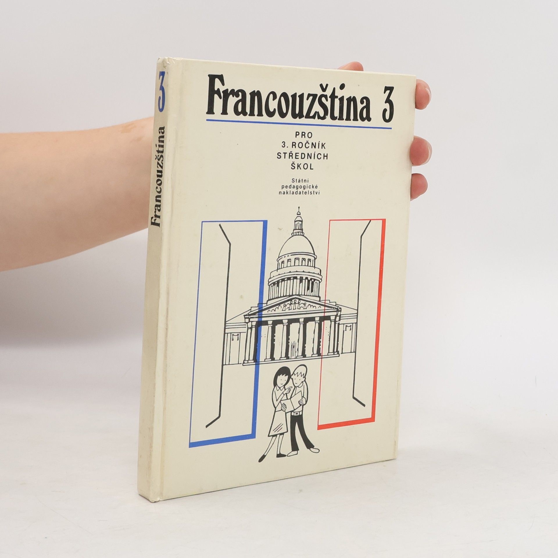 Collectif d'auteurs Francouzština pro 3. ročník středních škol