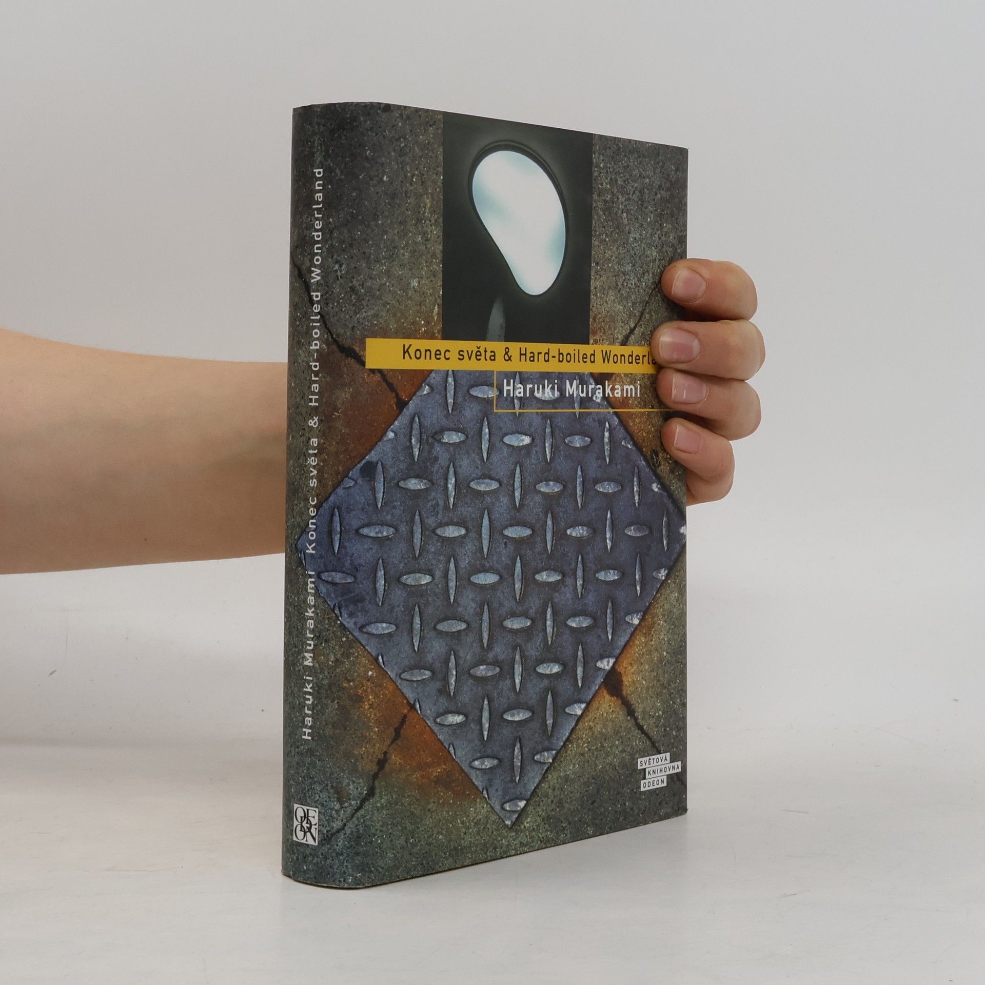 Haruki Murakami Konec světa & Hard-boiled Wonderland