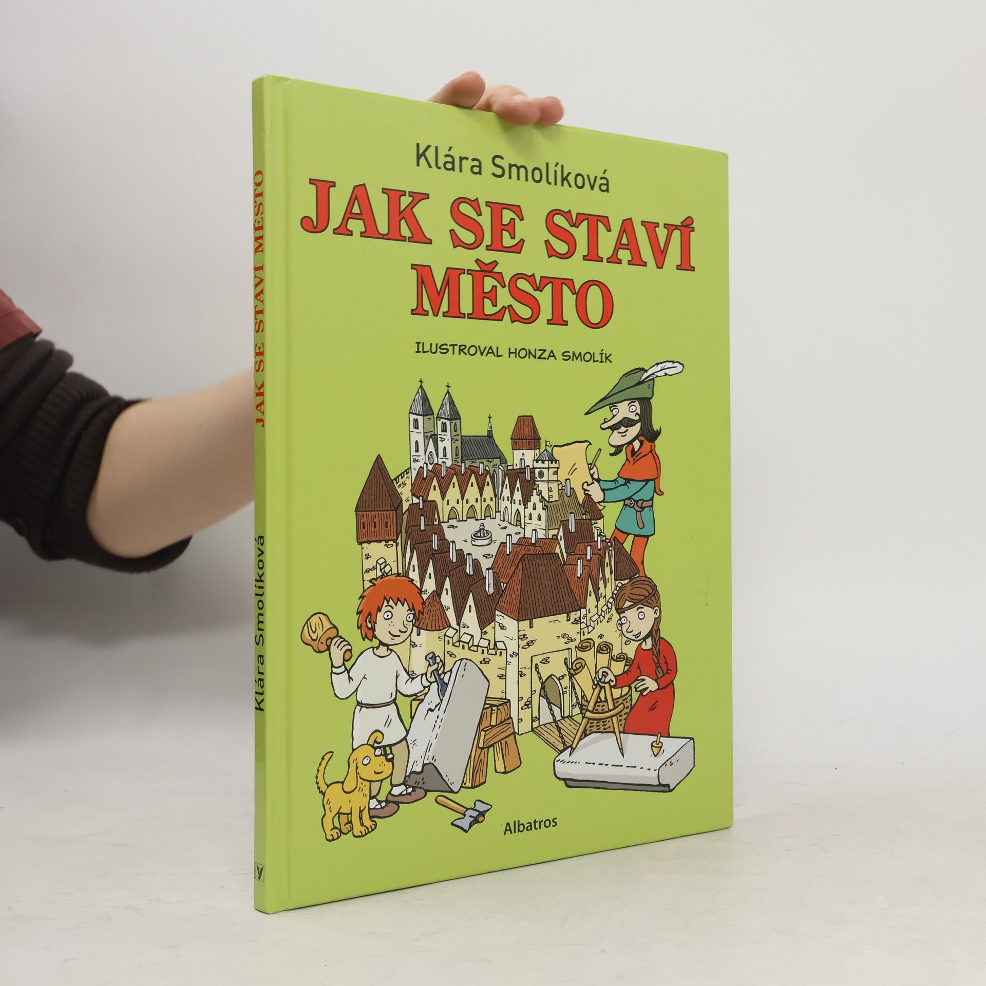 Klára Smolíková Jak se staví město