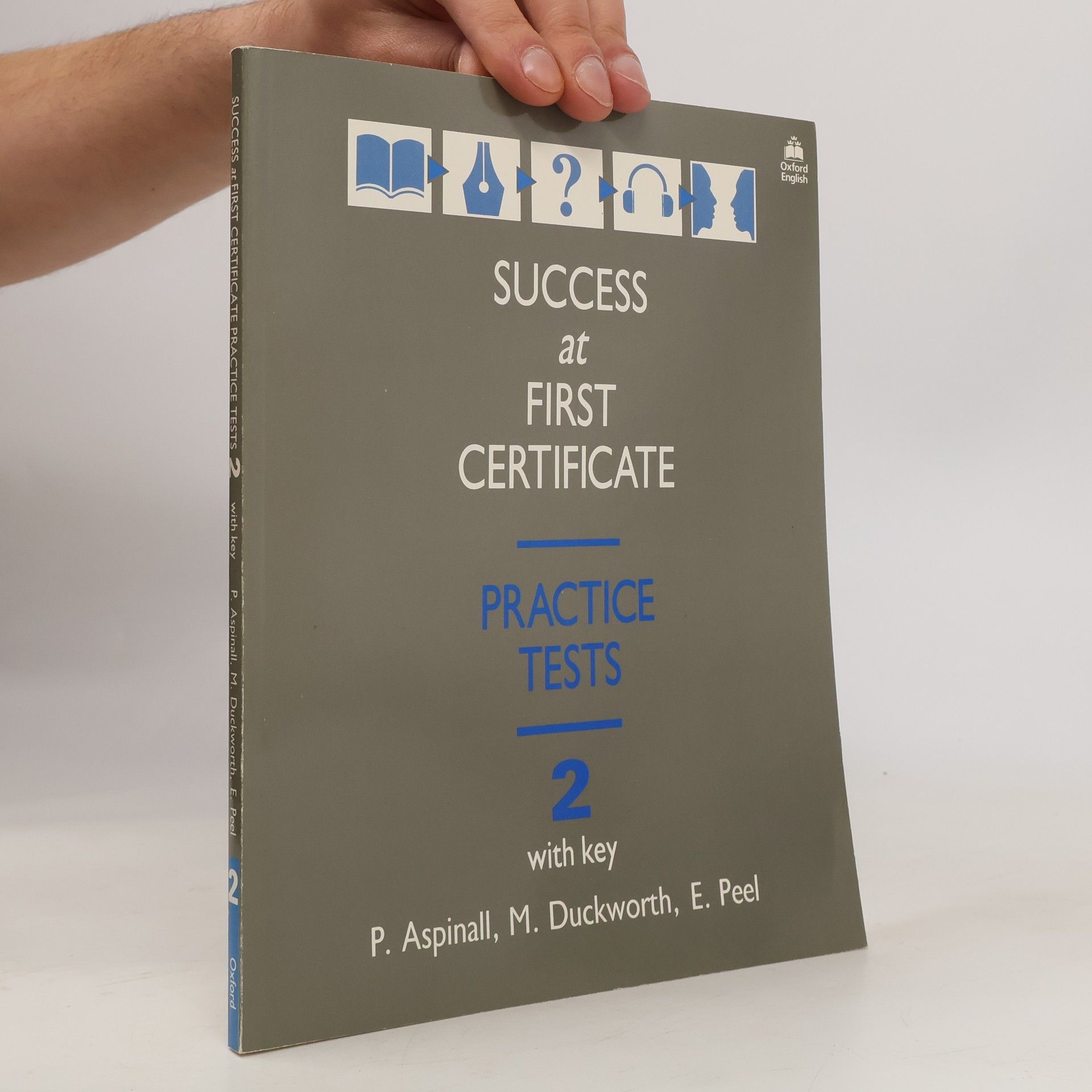 Edwin Arthur Peel Success at first certificate. Practice tests 2 : with key