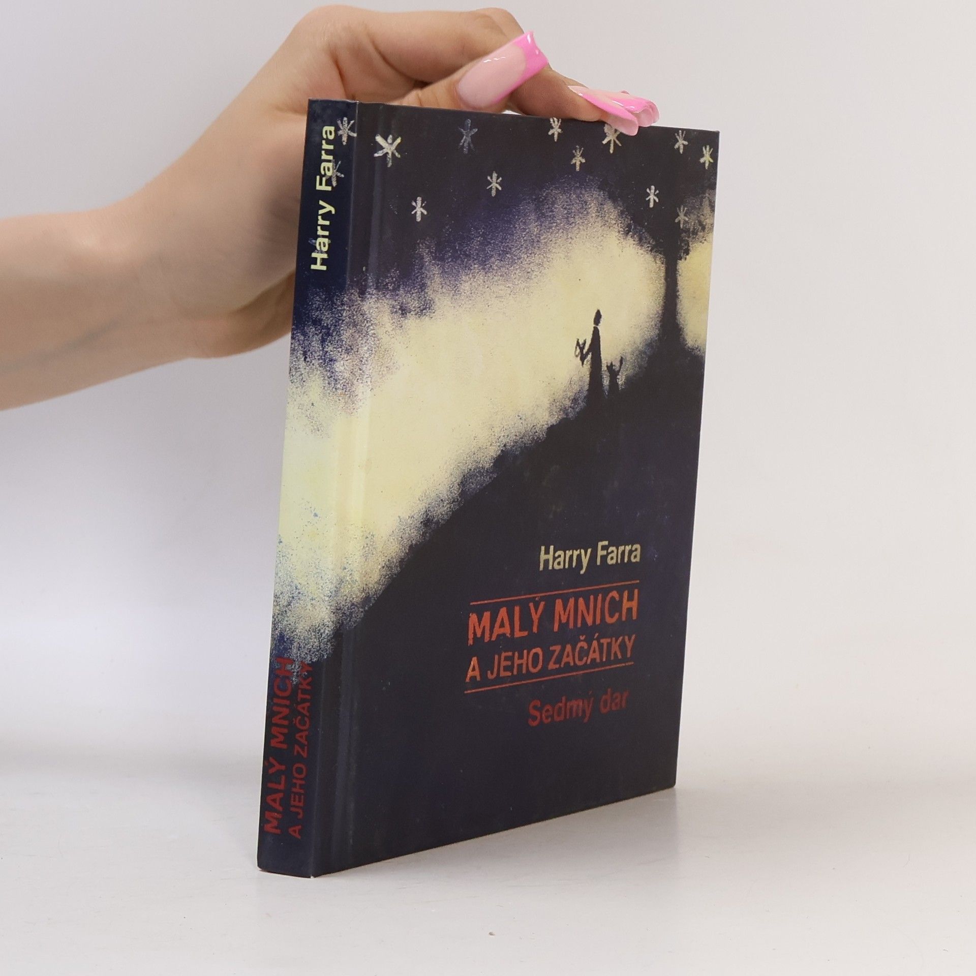 Jiří Gračka Malý mnich a jeho začátky. Sedmý dar