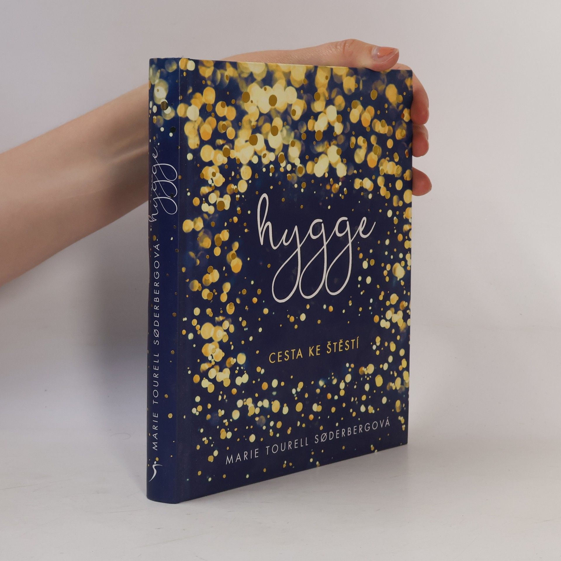 Marie Tourell Søderberg Hygge: cesta ke štěstí