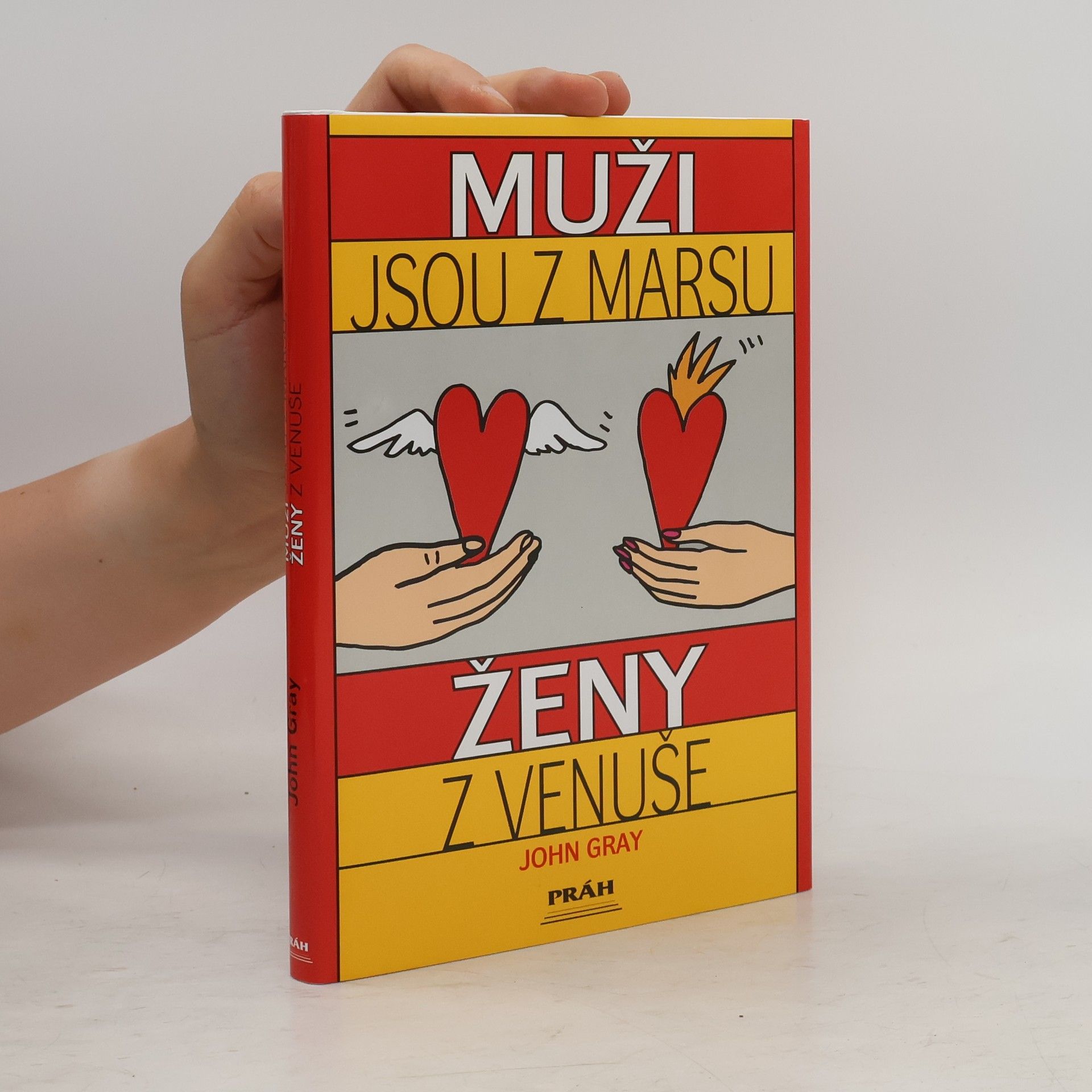 John Gray Muži jsou z Marsu, ženy z Venuše