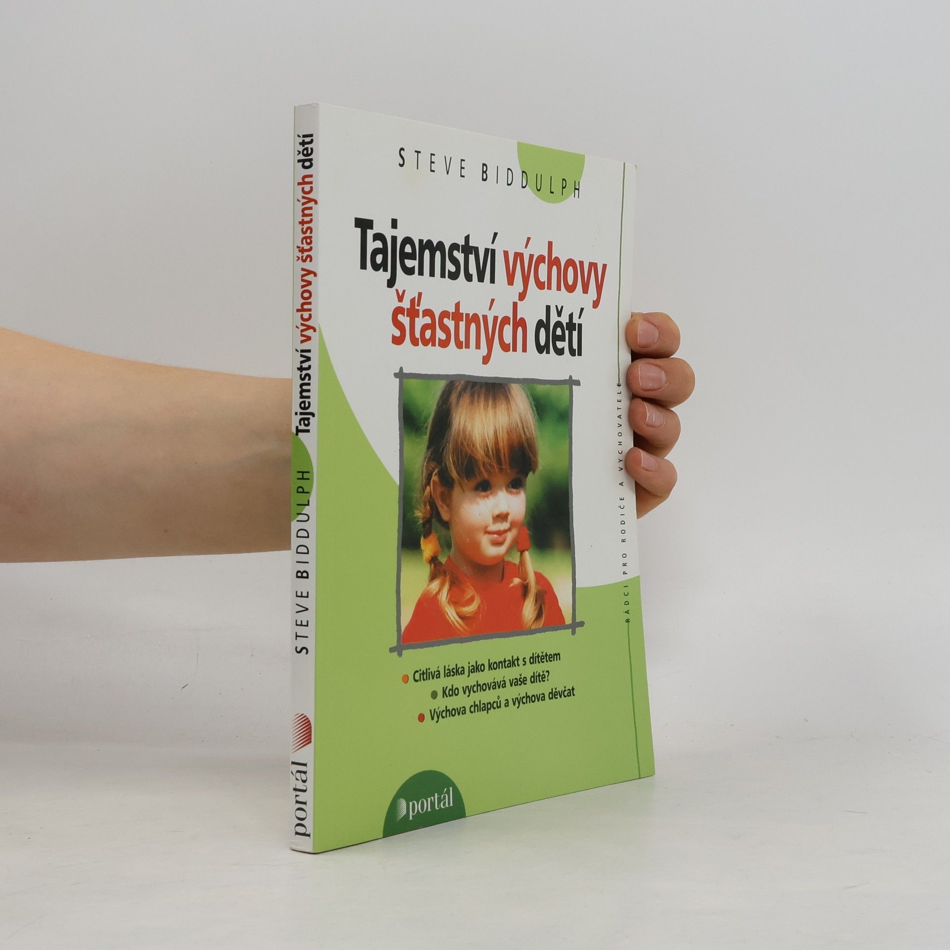 Eliška Neckařová Tajemství výchovy šťastných dětí